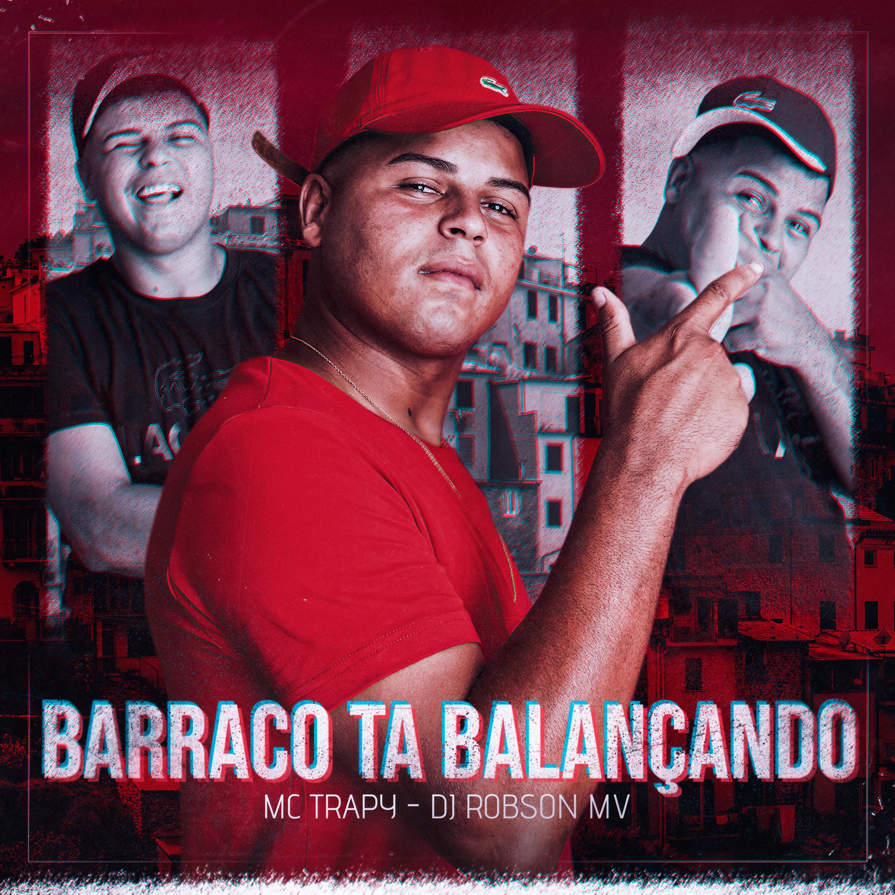 Постер альбома Barraco Ta Balançando