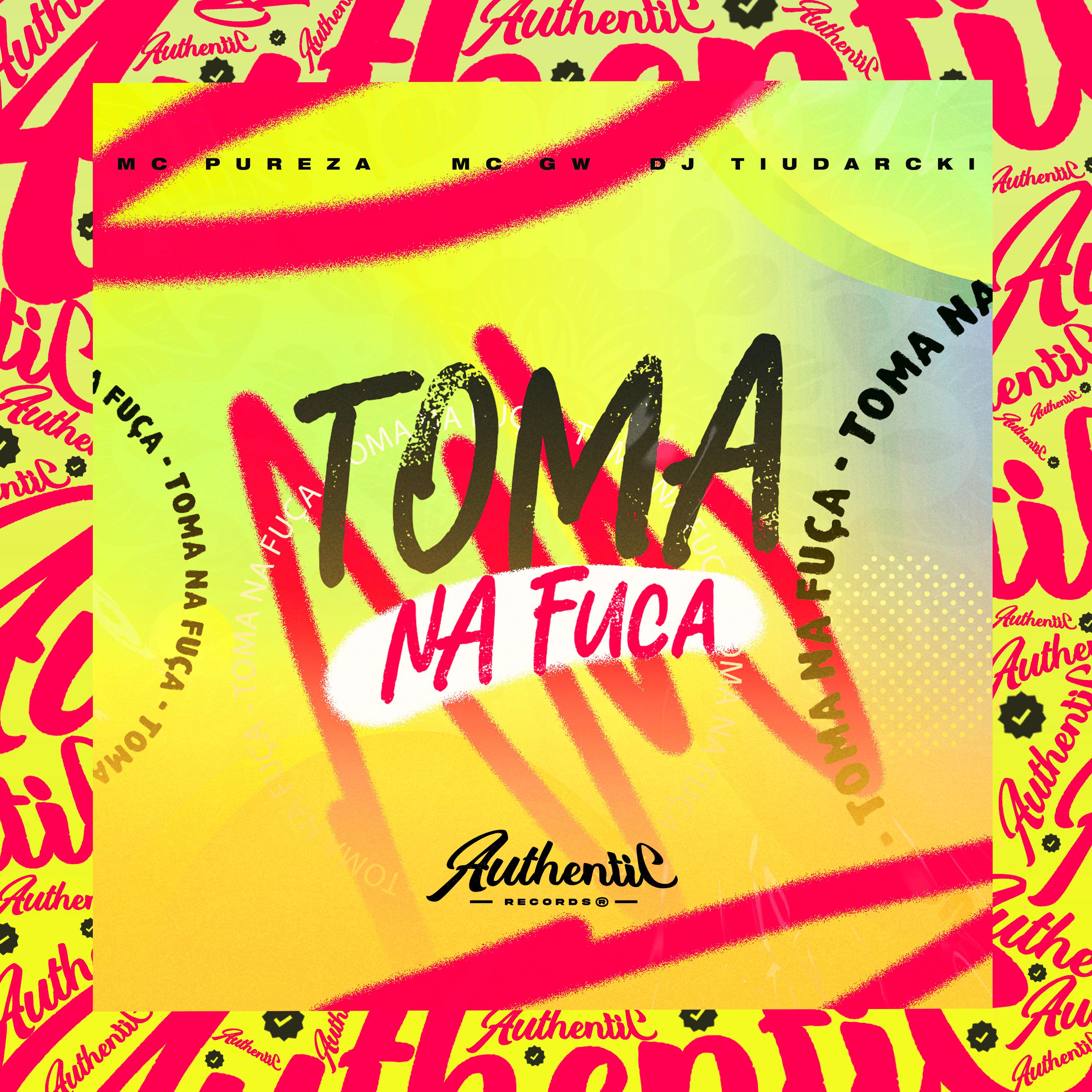 Постер альбома Toma na Fuça