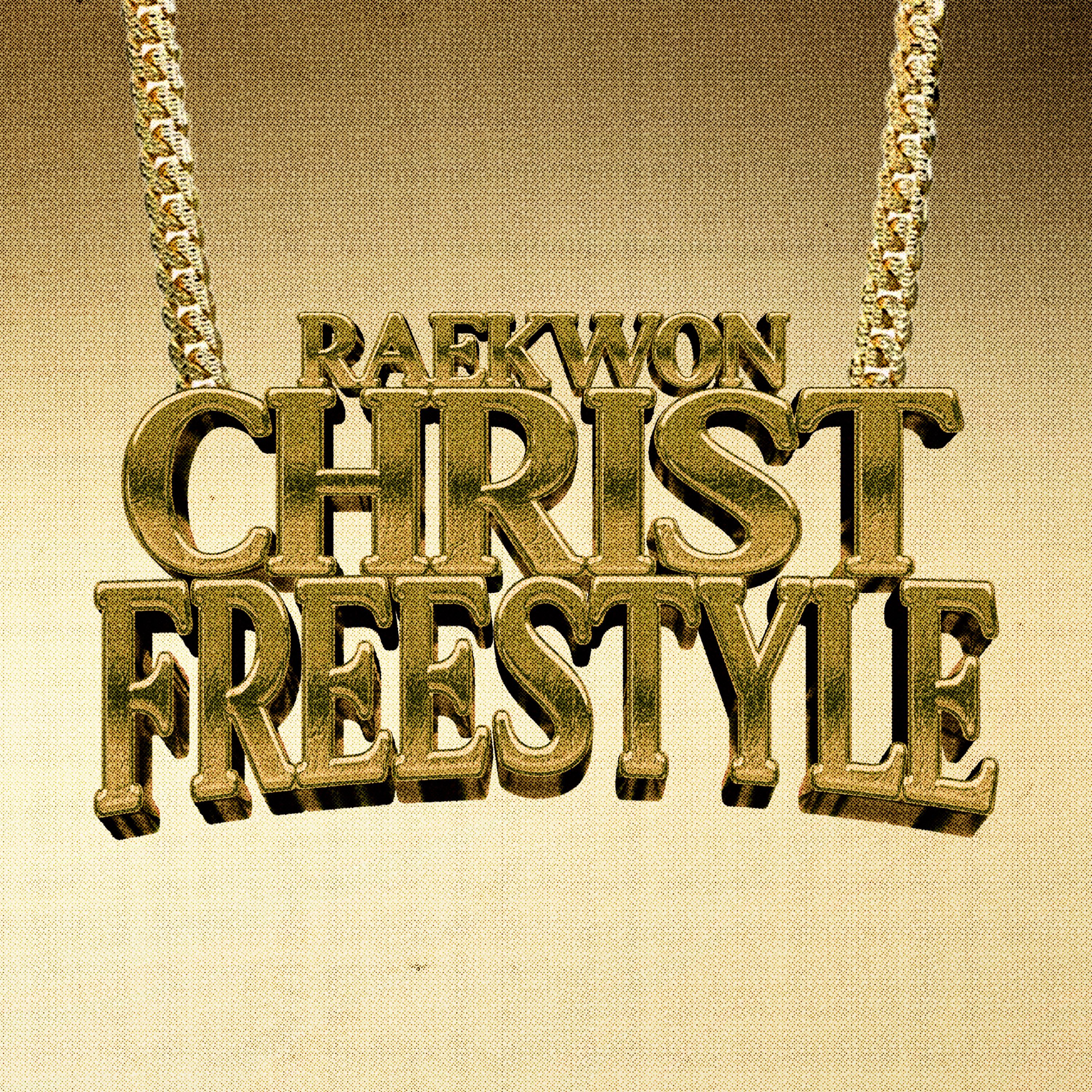 Постер альбома Christ Freestyle