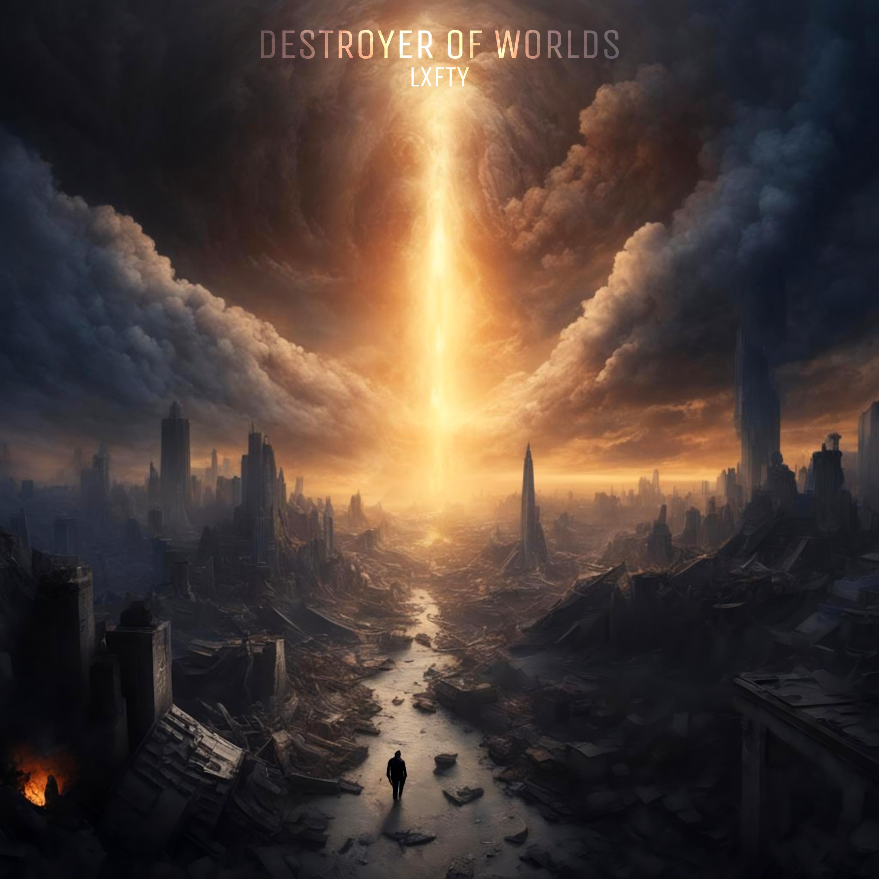 Постер альбома DESTROYER OF WORLDS