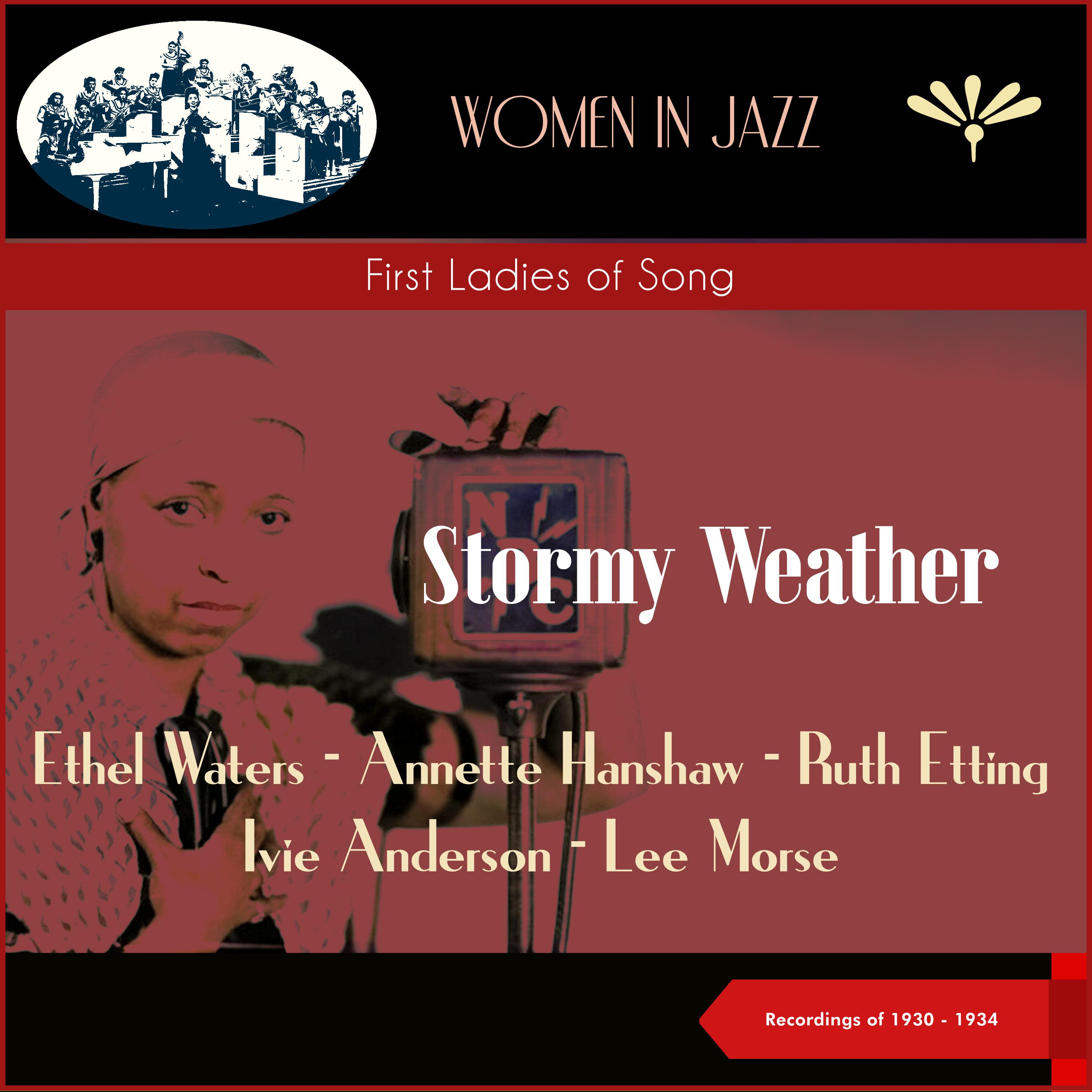 Постер альбома Stormy Weather (First Ladies of Song)
