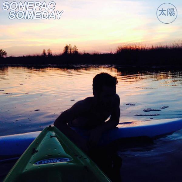 SONEPAC - Someday (Original Mix)