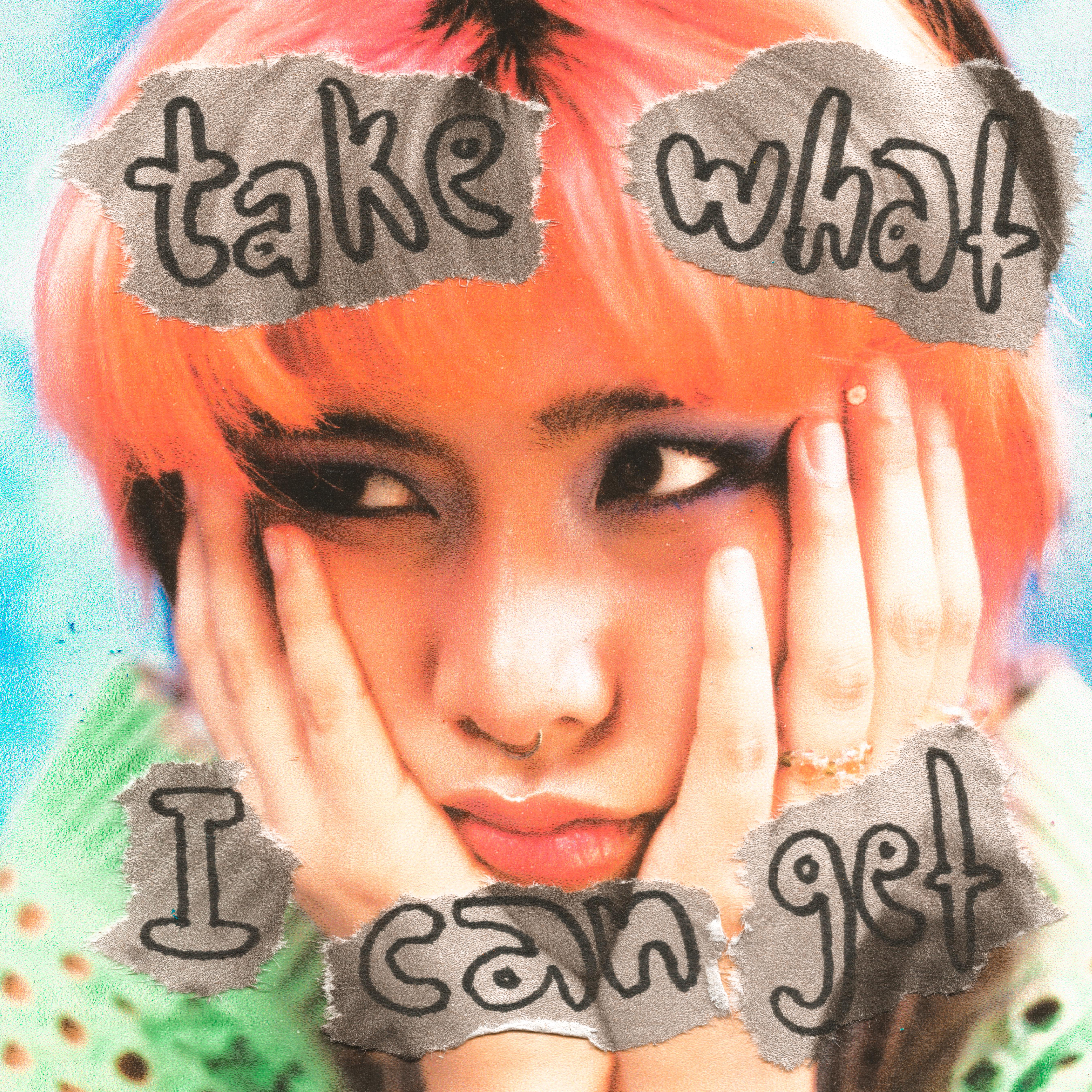 Постер альбома take what i can get