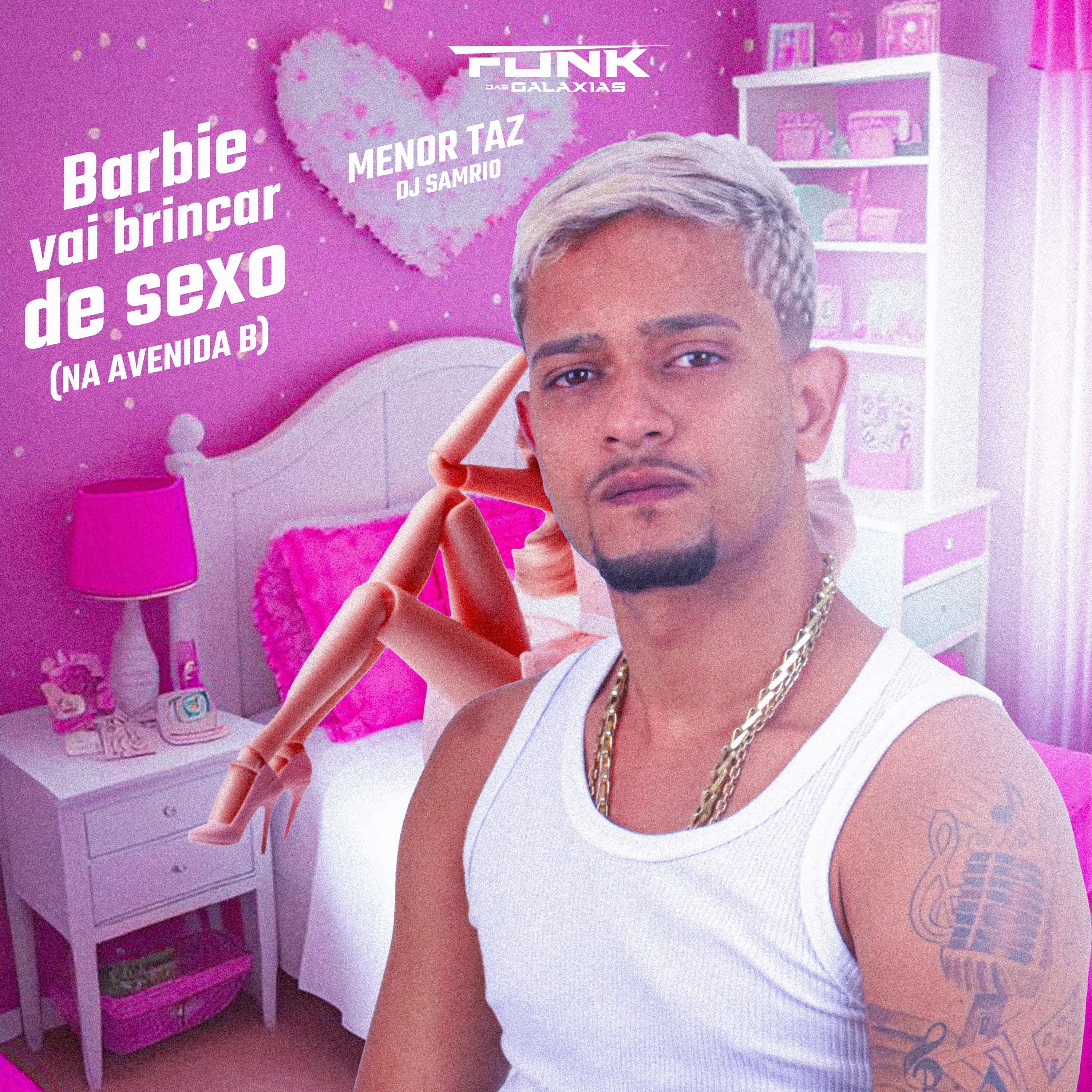 Постер альбома Barbie Vai Brincar de Sexo na Avenida B