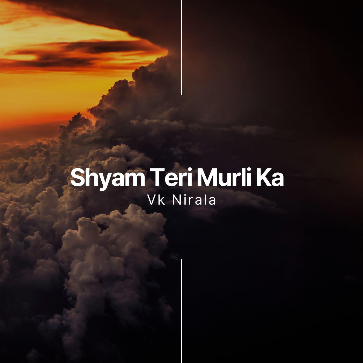 Постер альбома Shyam Teri Murli Ka