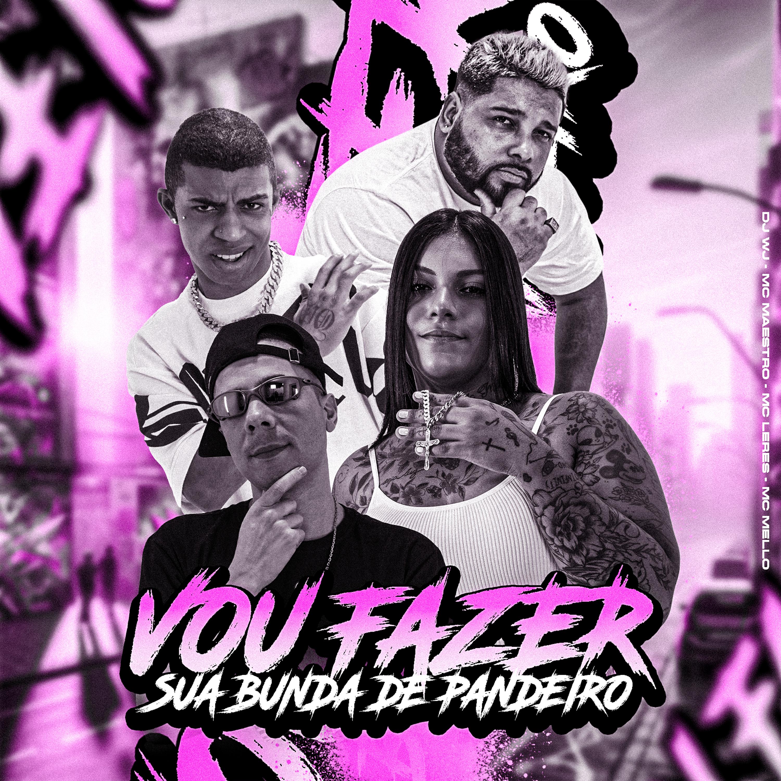 Постер альбома Vou Fazer Sua Bunda de Pandeiro