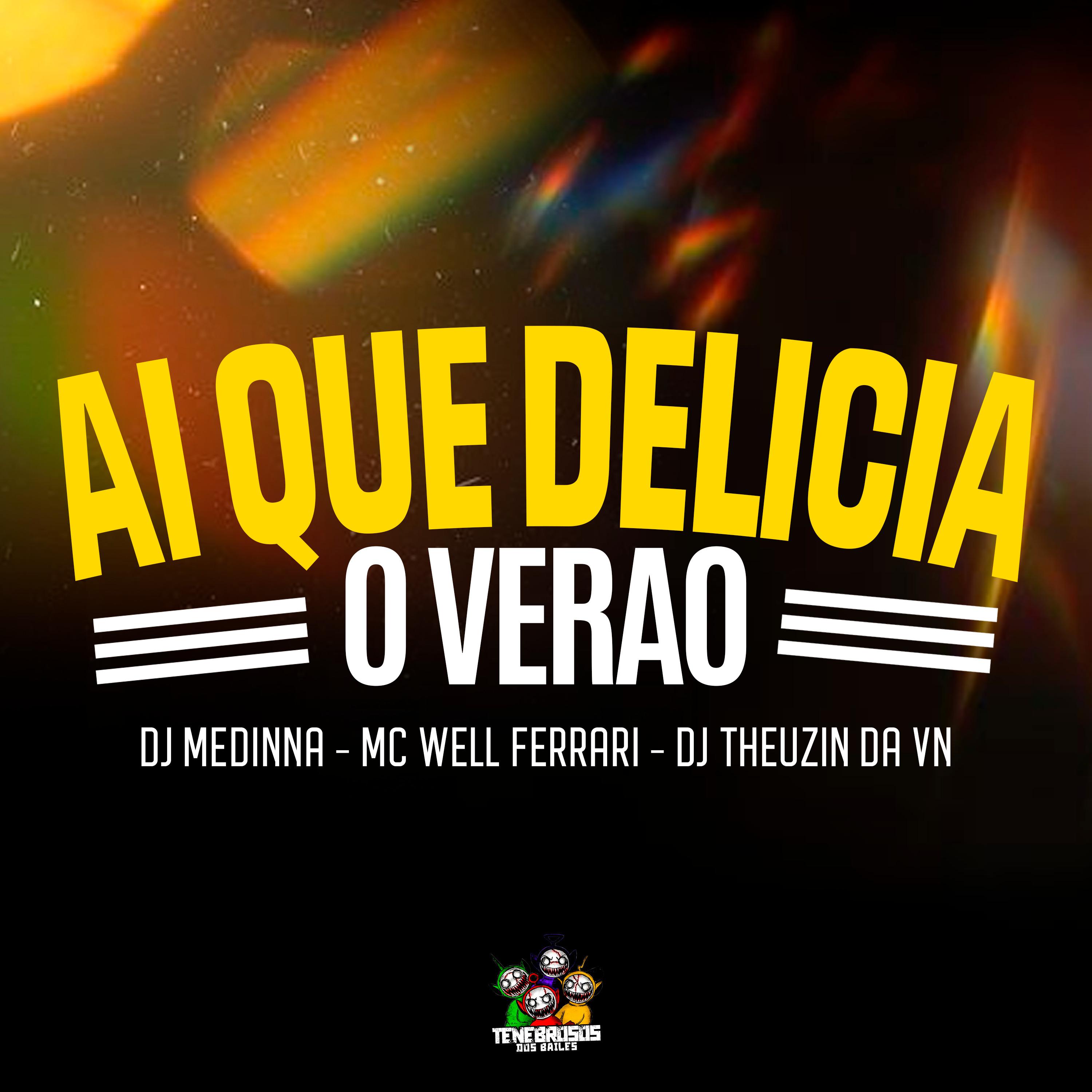 Постер альбома Ai Que Delicia o Verao