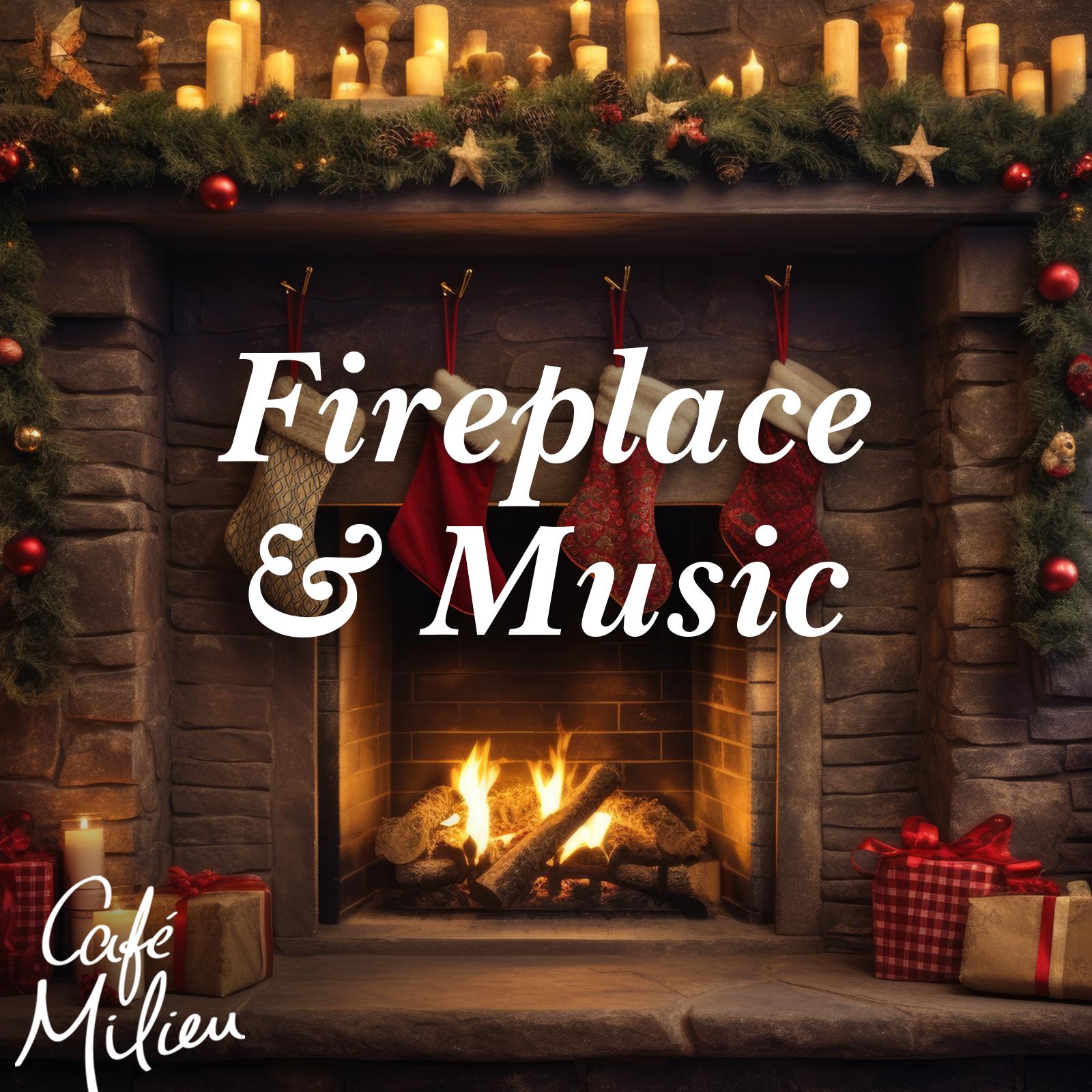 Постер альбома Fireplace & Music
