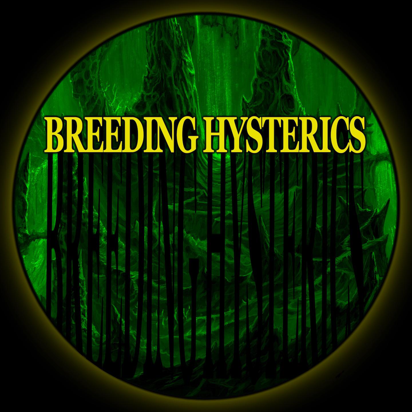 Постер альбома Breeding Hysterics