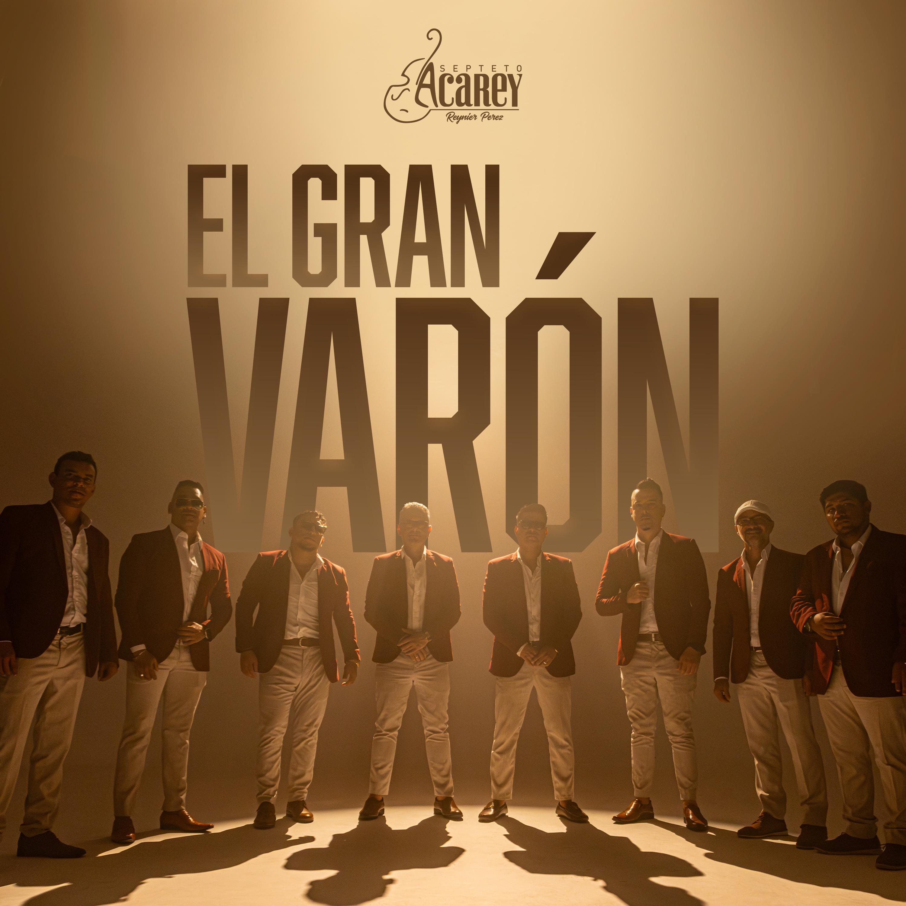 Постер альбома El Gran Varón