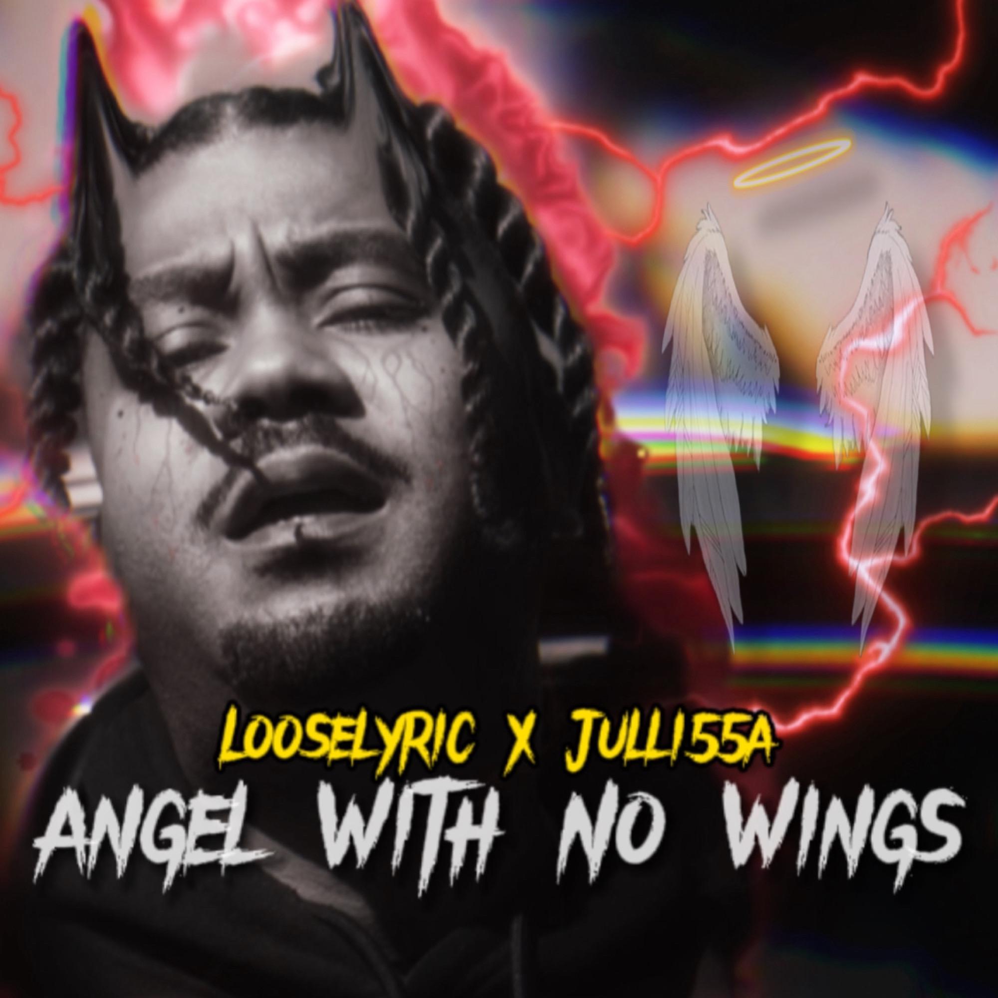 Постер альбома Angel With No Wings (feat. Julli55a)
