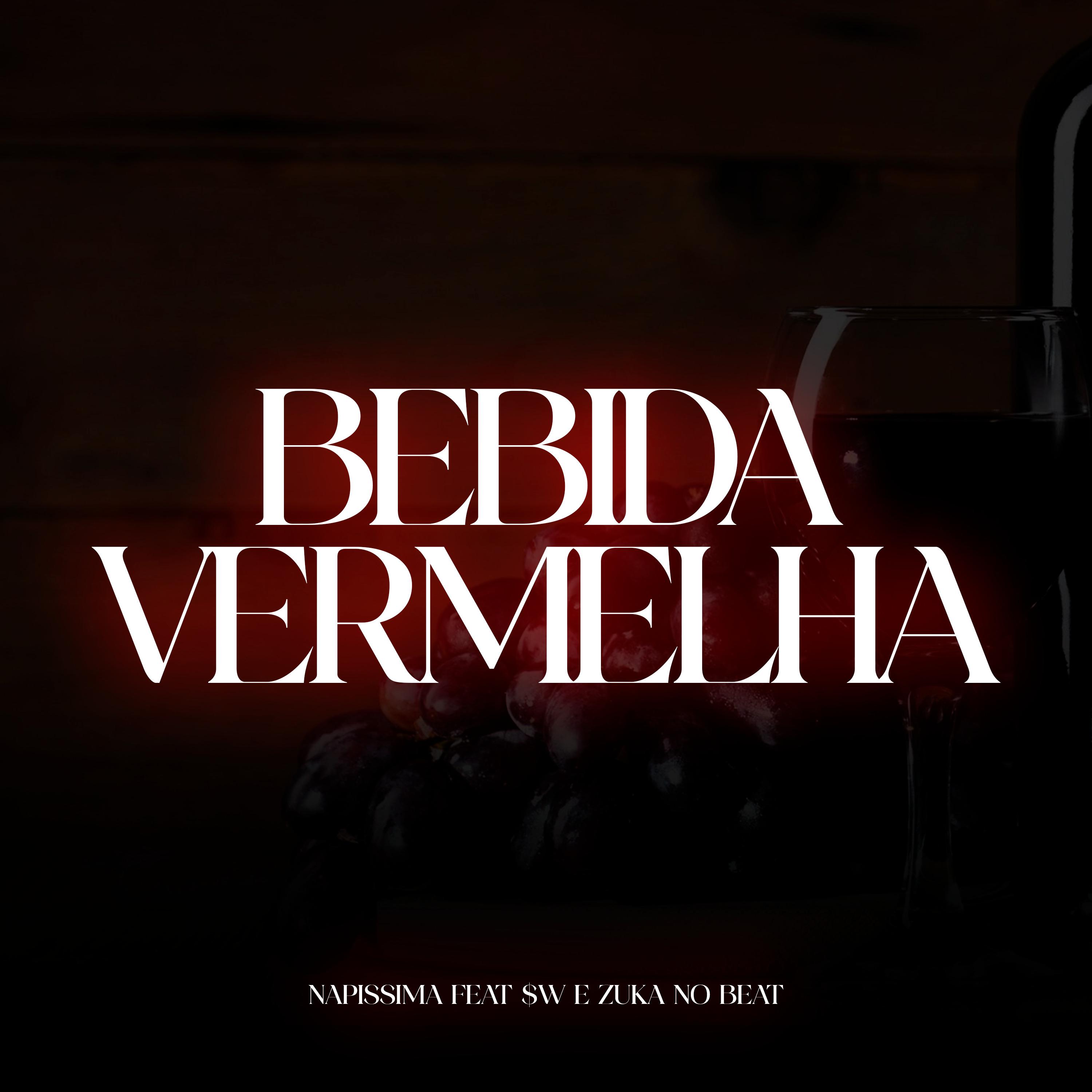 Постер альбома Bebida Vermelha