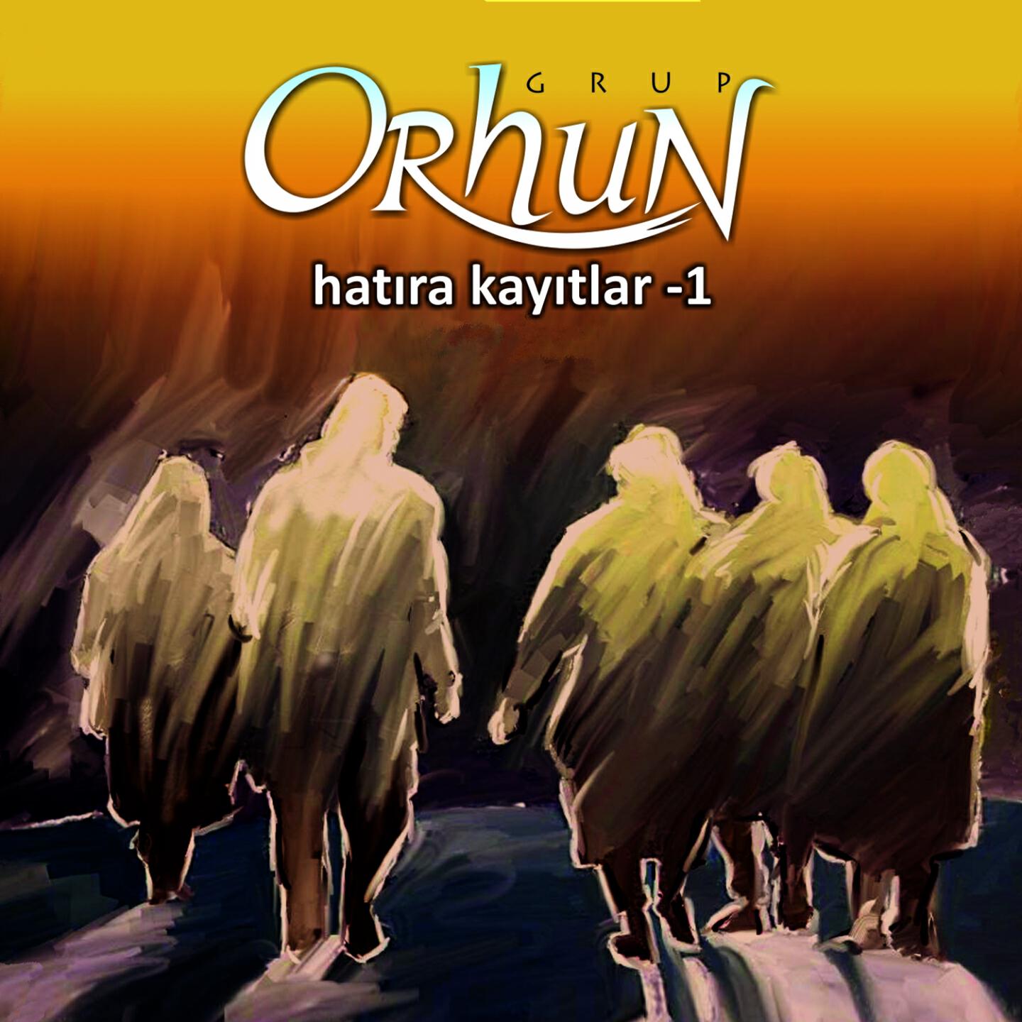 Grup Orhun - Adını Eylül Koydum