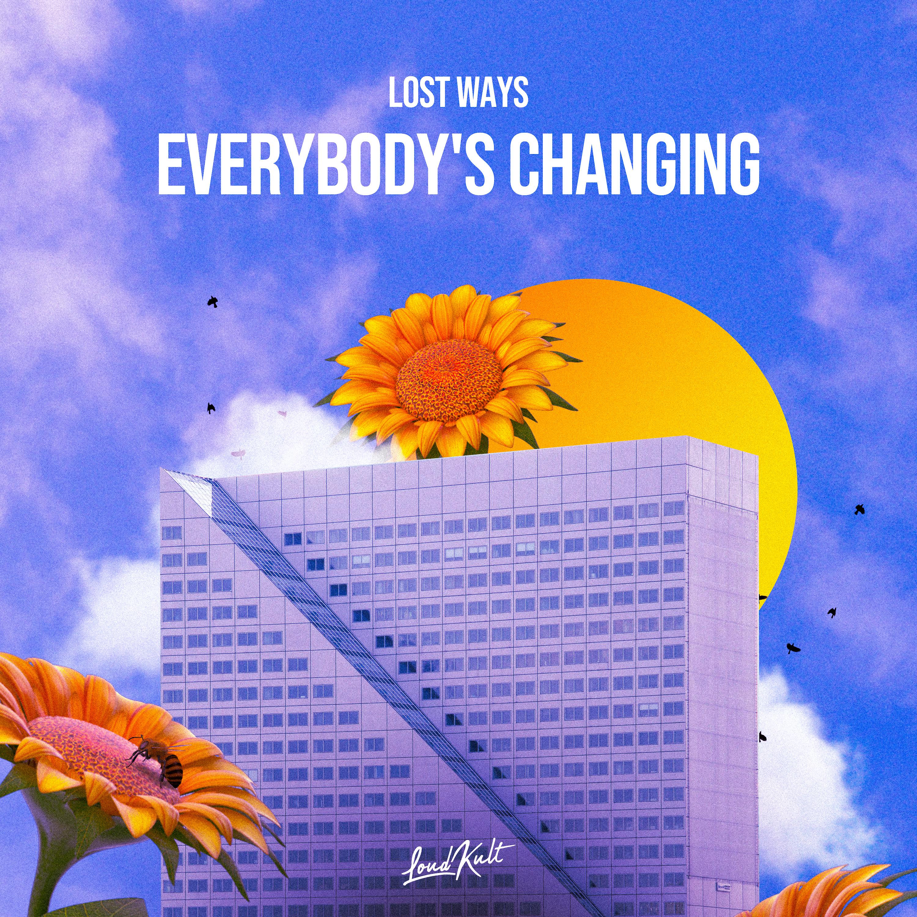 Постер альбома Everybody's Changing
