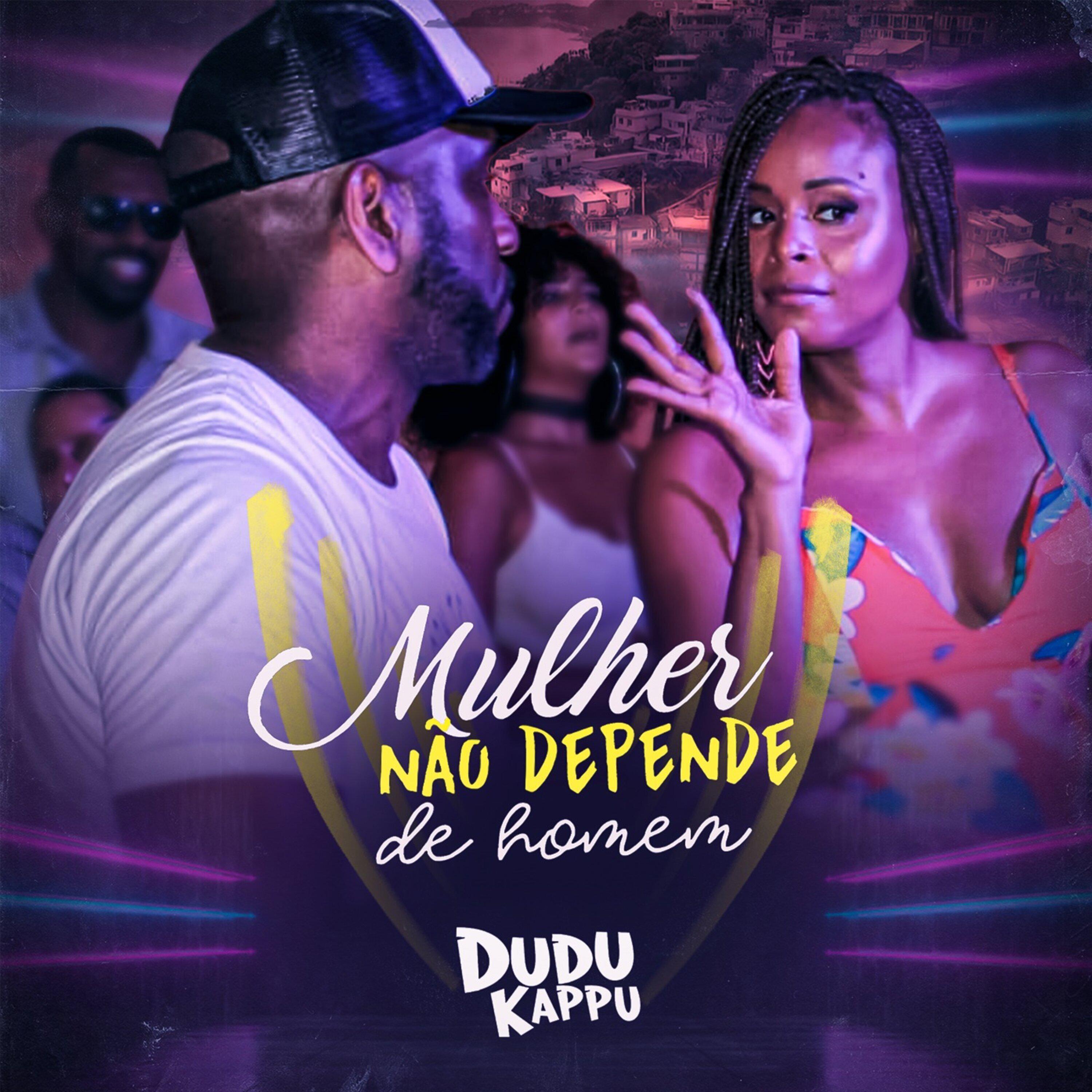 Постер альбома Mulher Não Depende de Homem