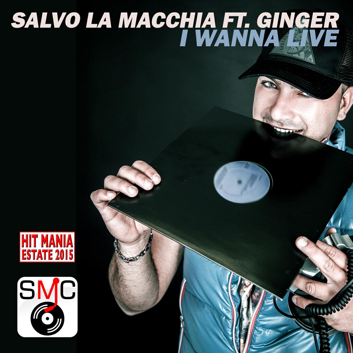 Salvo La Macchia - I Wanna Live (Extended Remix)