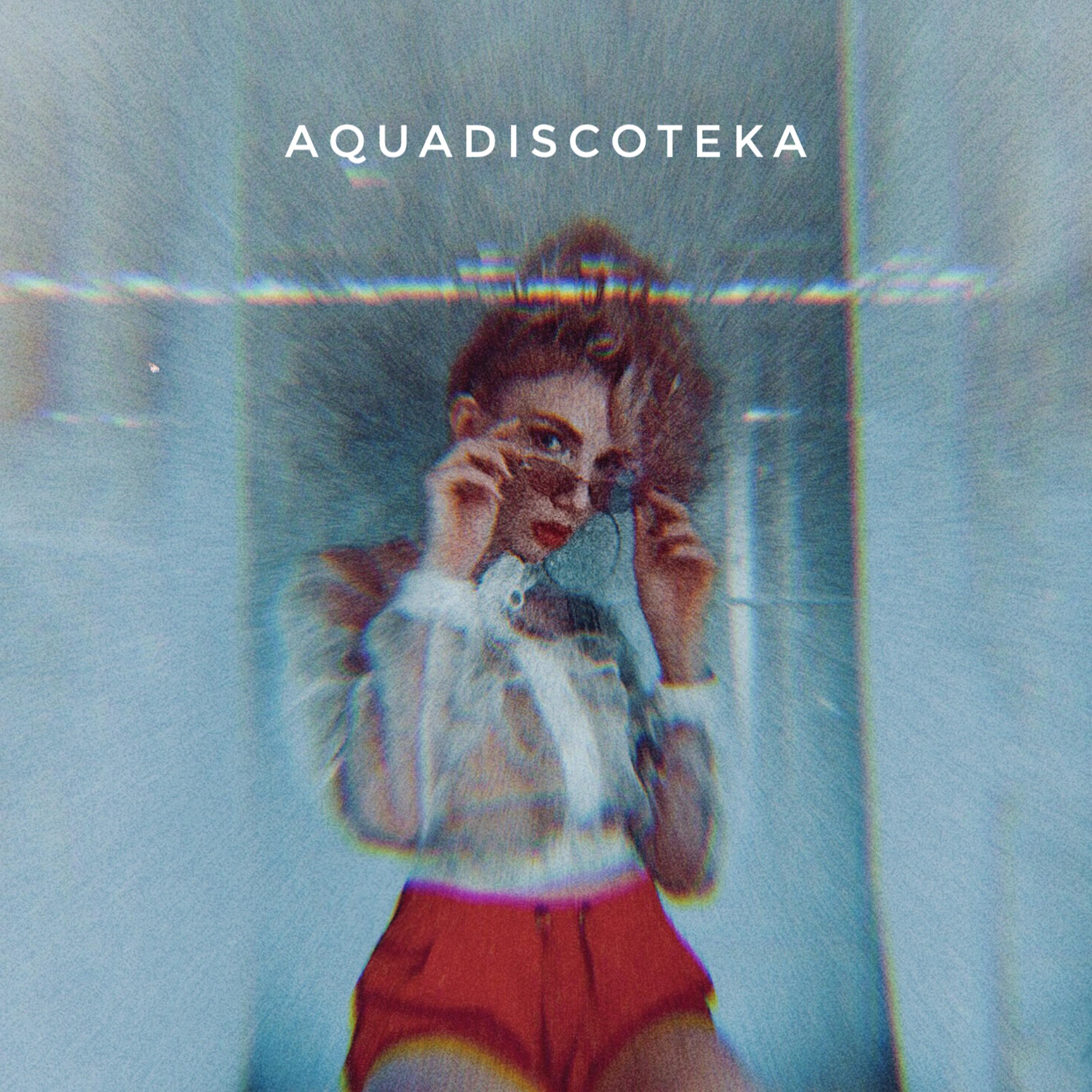 Постер альбома AquaDiscoteka