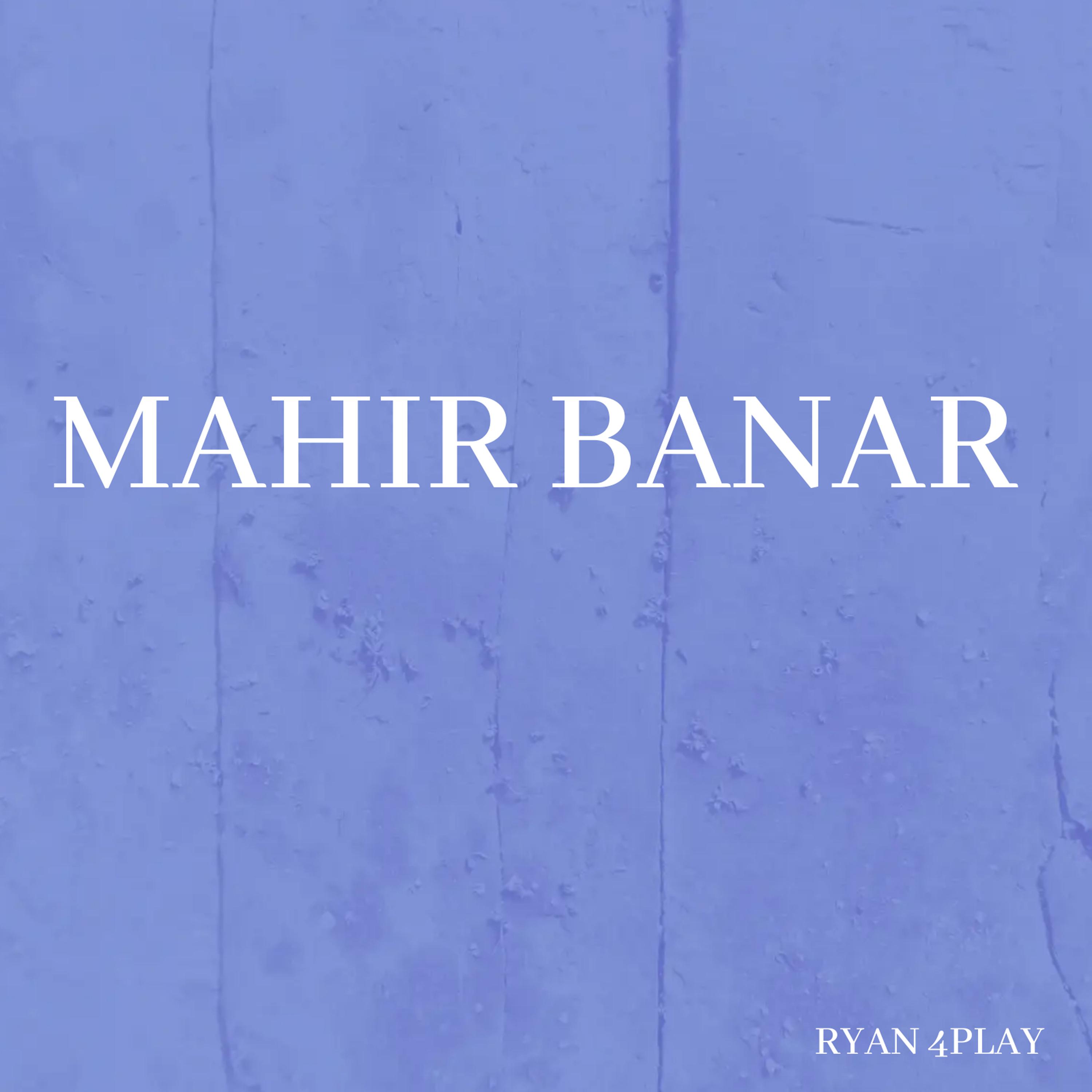 Постер альбома Mahir Banar