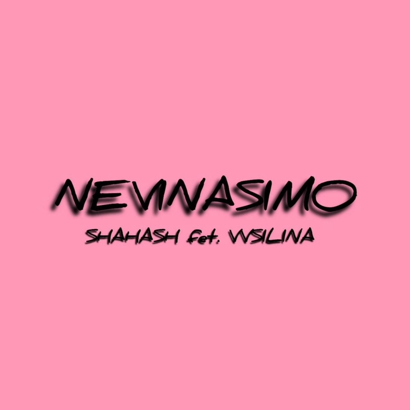 Постер альбома Nevinasimo (feat. Vvsilina)