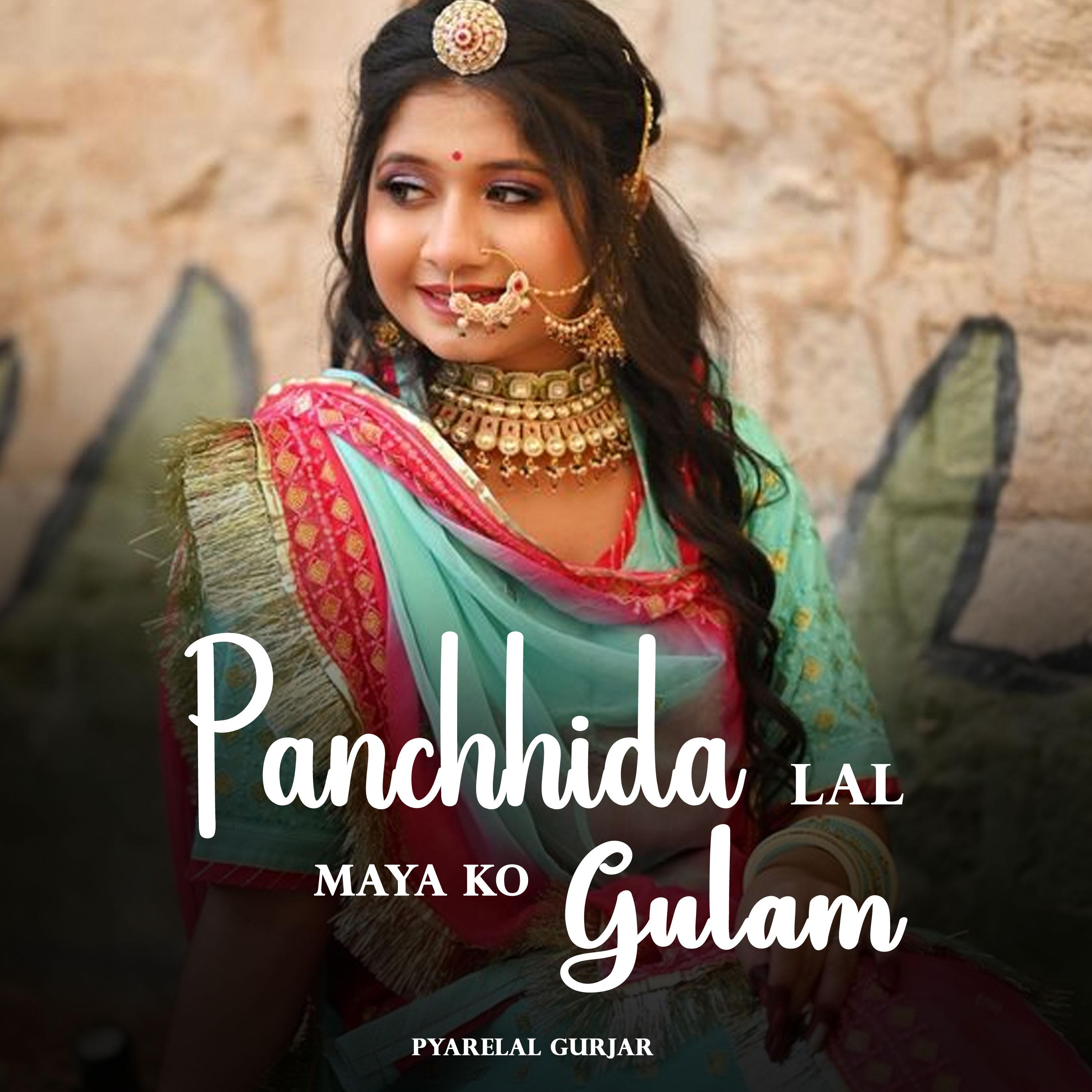 Постер альбома Panchhida Lal Maya Ko Gulam