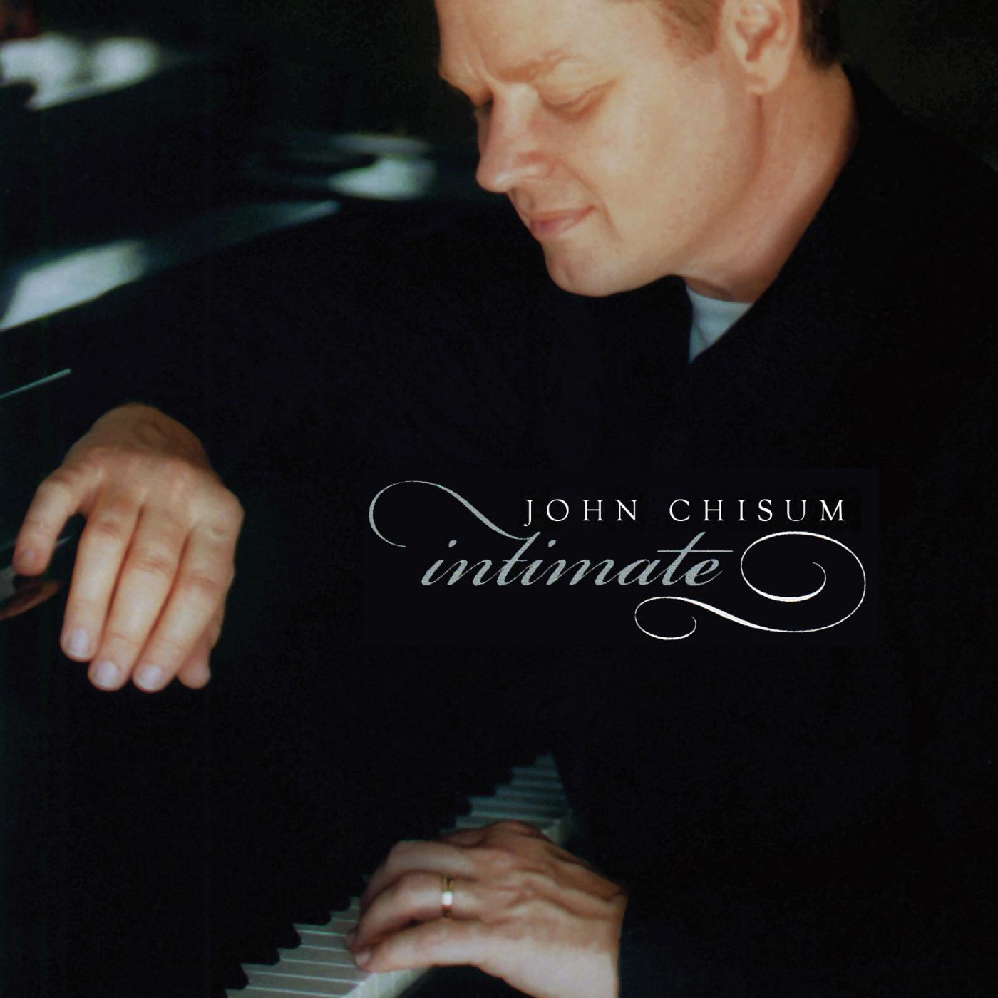 John Chisum - Eternal Love