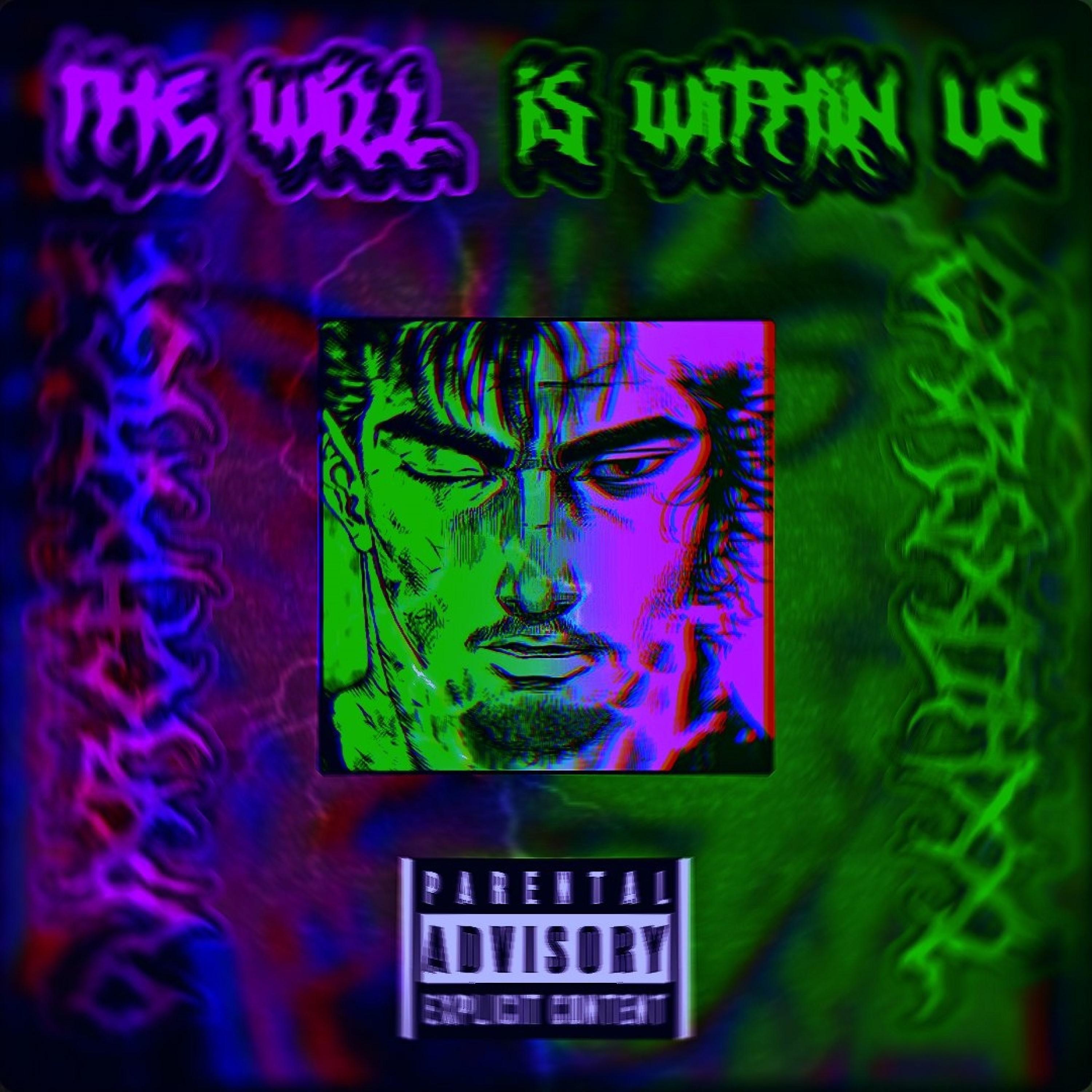Постер альбома THE WILL IS WITHIN US