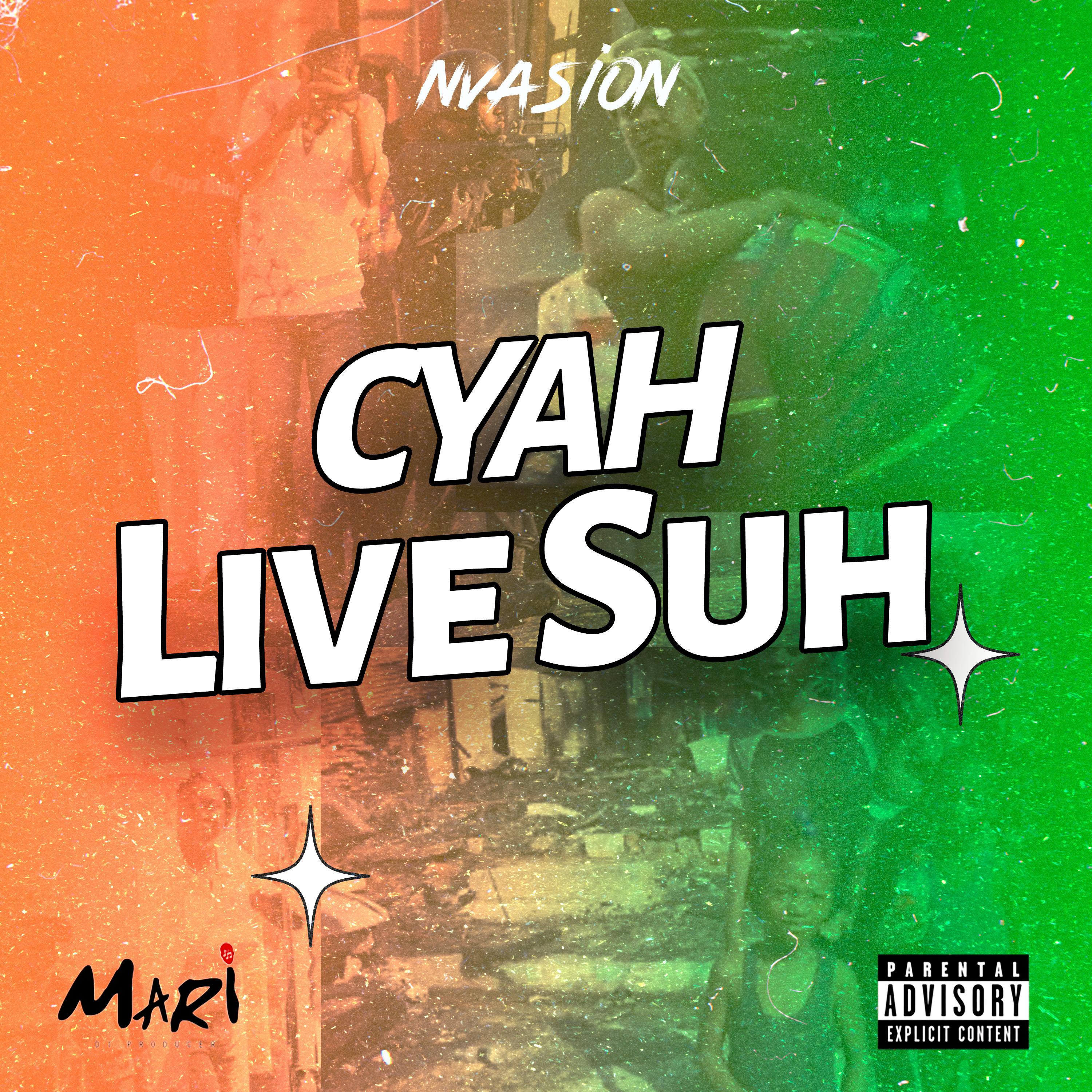 Постер альбома Cyah Live Suh