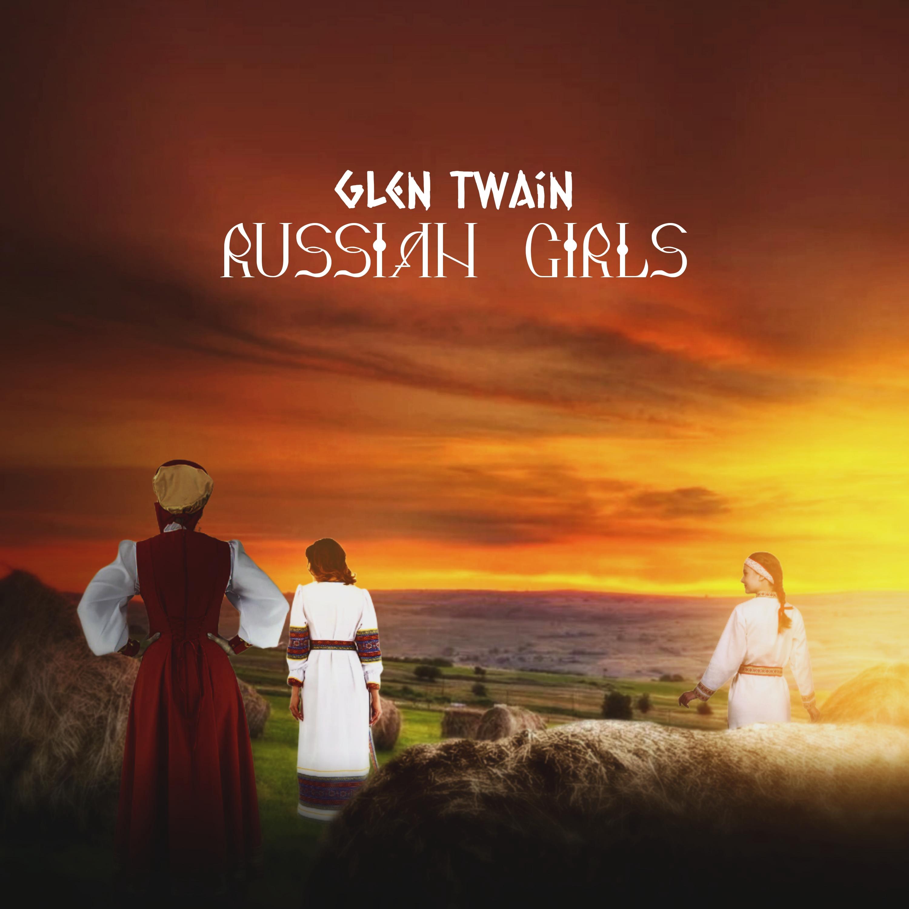 Постер альбома Russian Girls