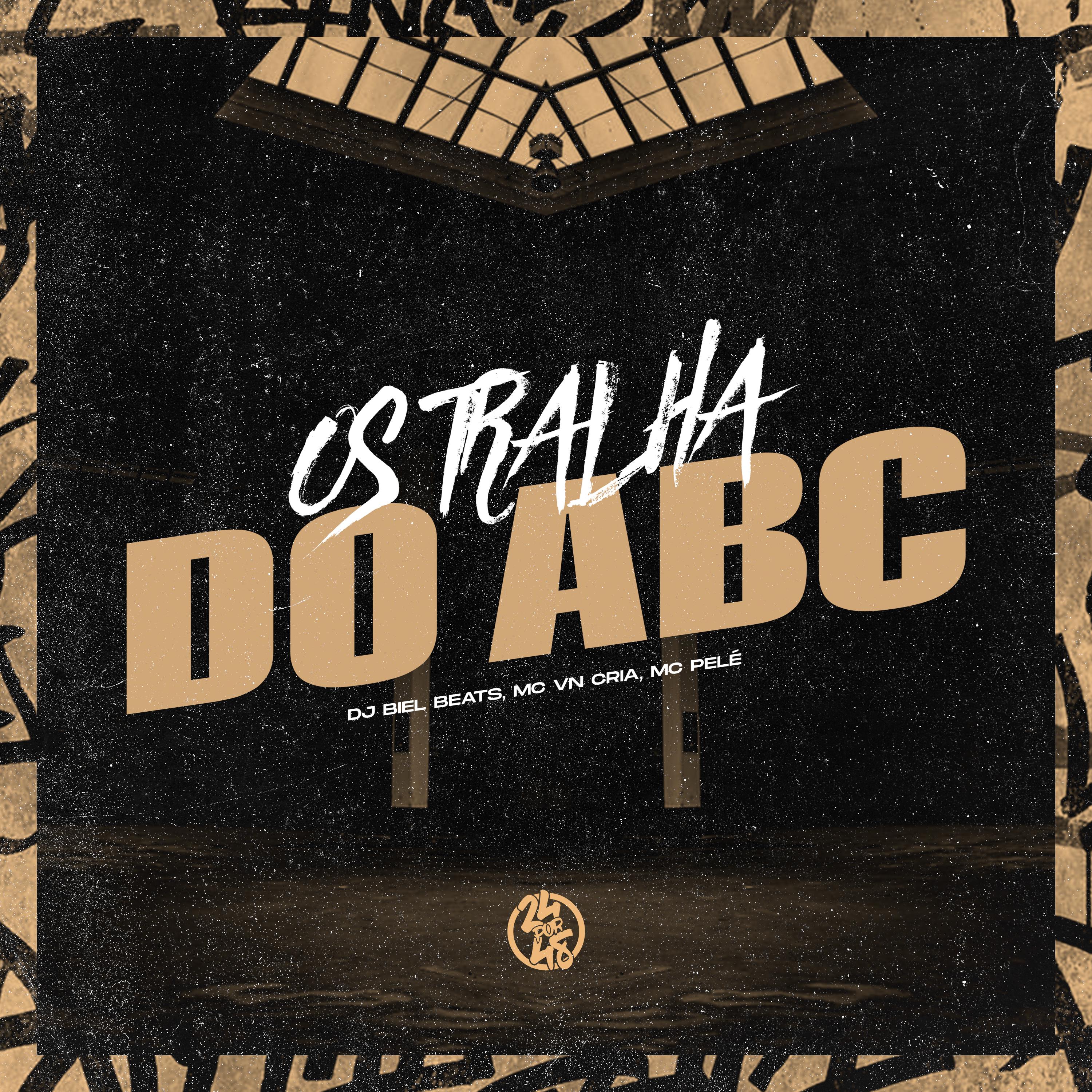 Постер альбома Os Tralha do Abc