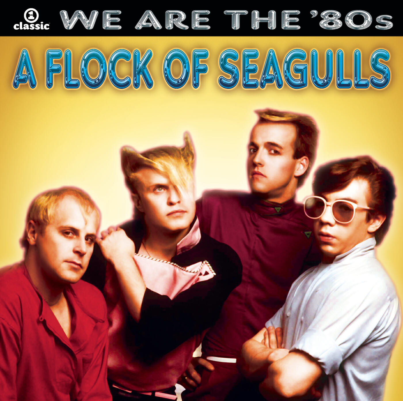 Постер альбома We Are The '80s