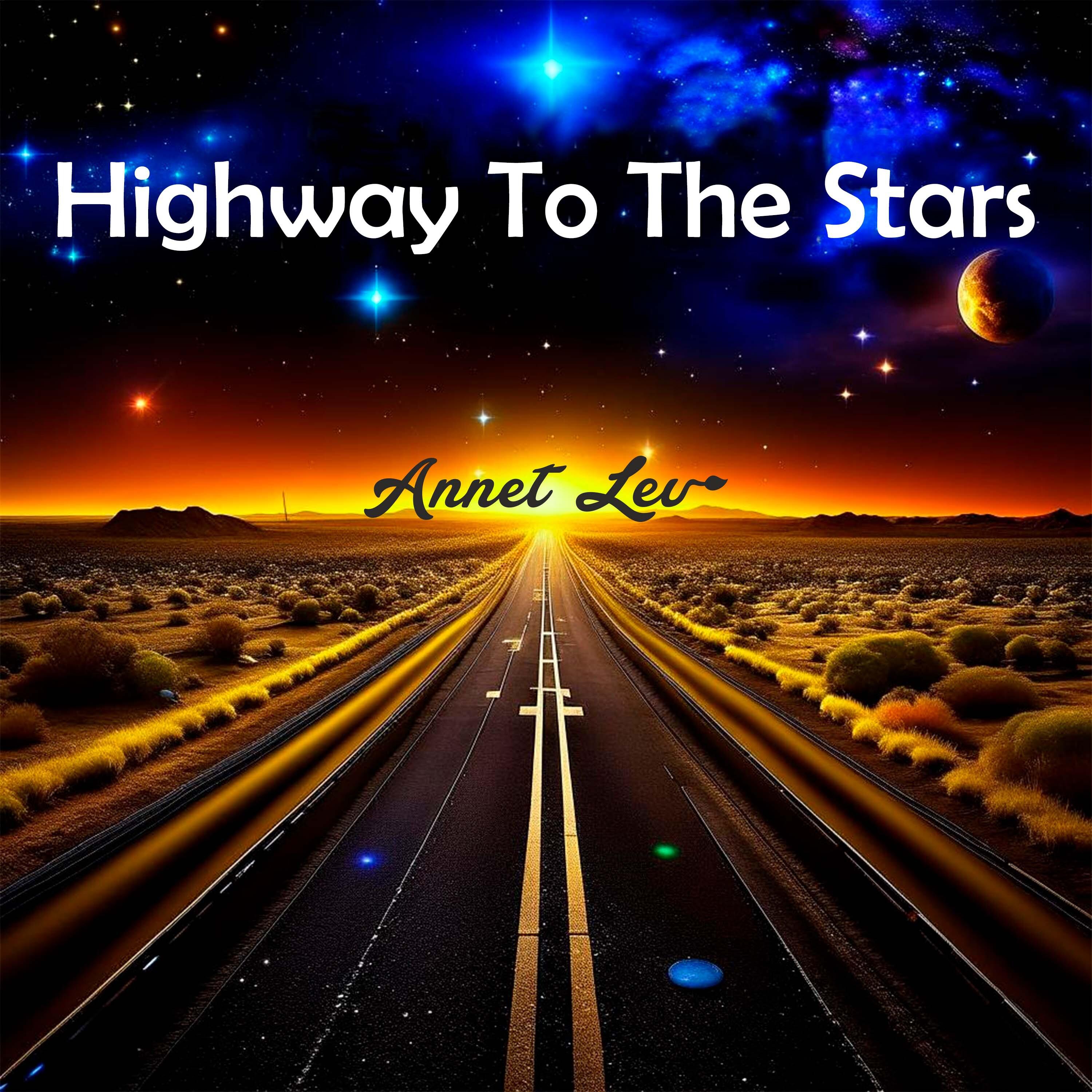 Постер альбома Highway to the Stars