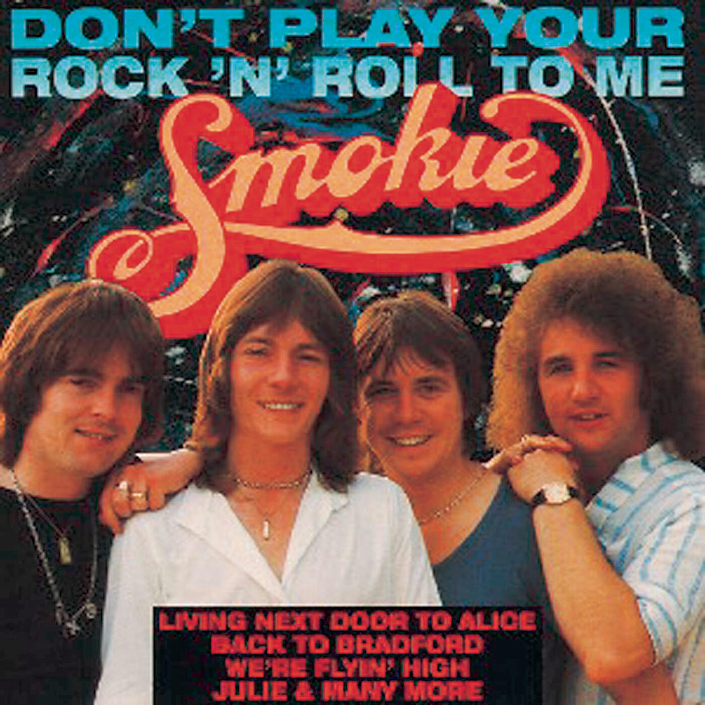 Smokie - No One Could Ever Love You More