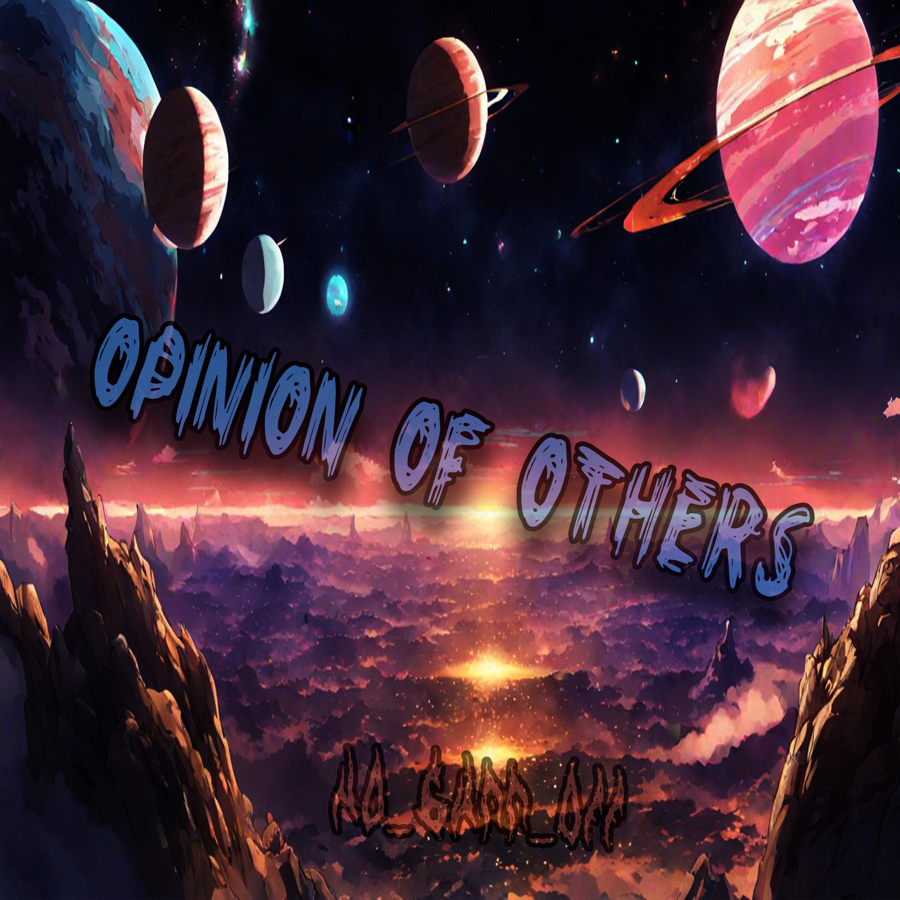 Постер альбома Opinion of Others
