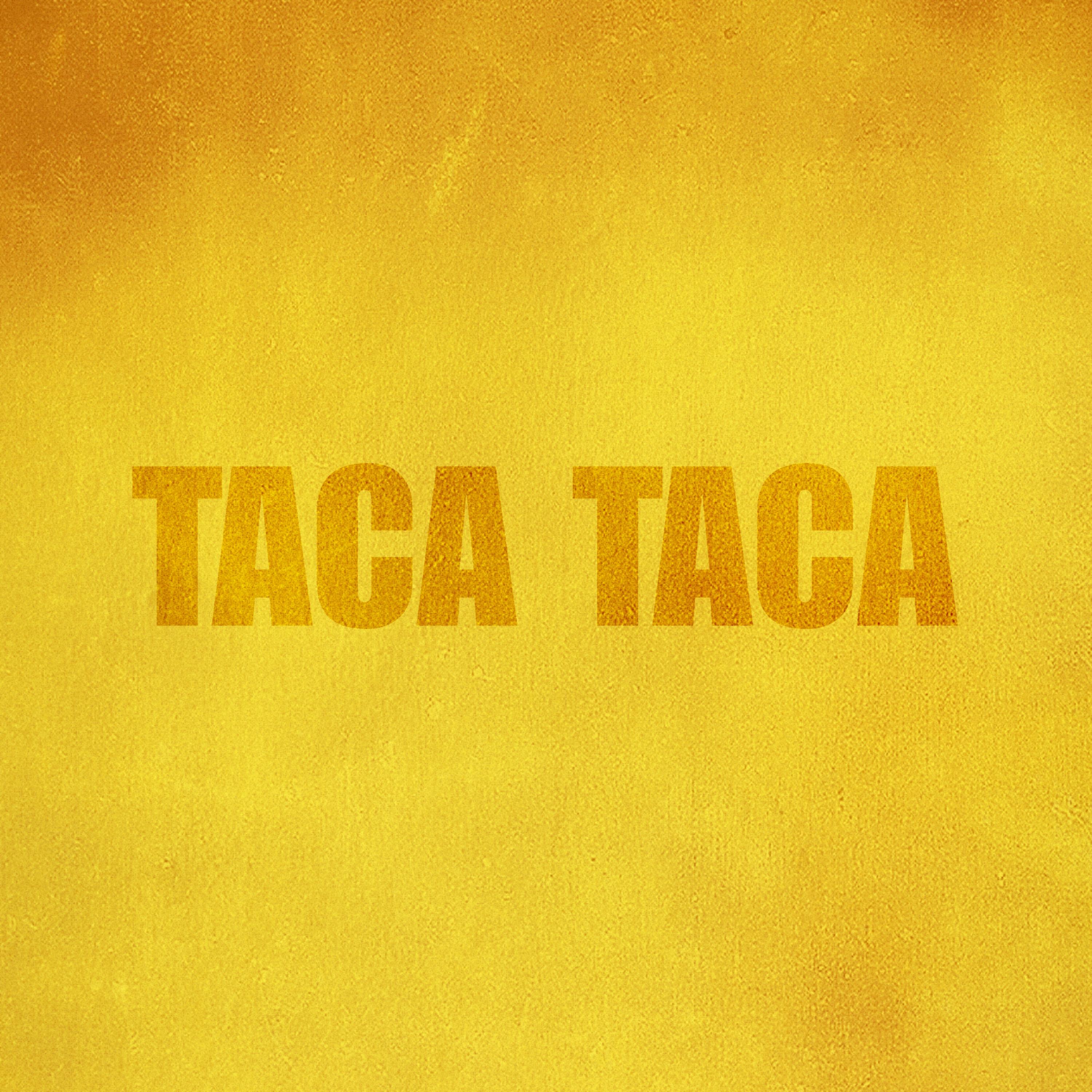 Постер альбома TACA TACA