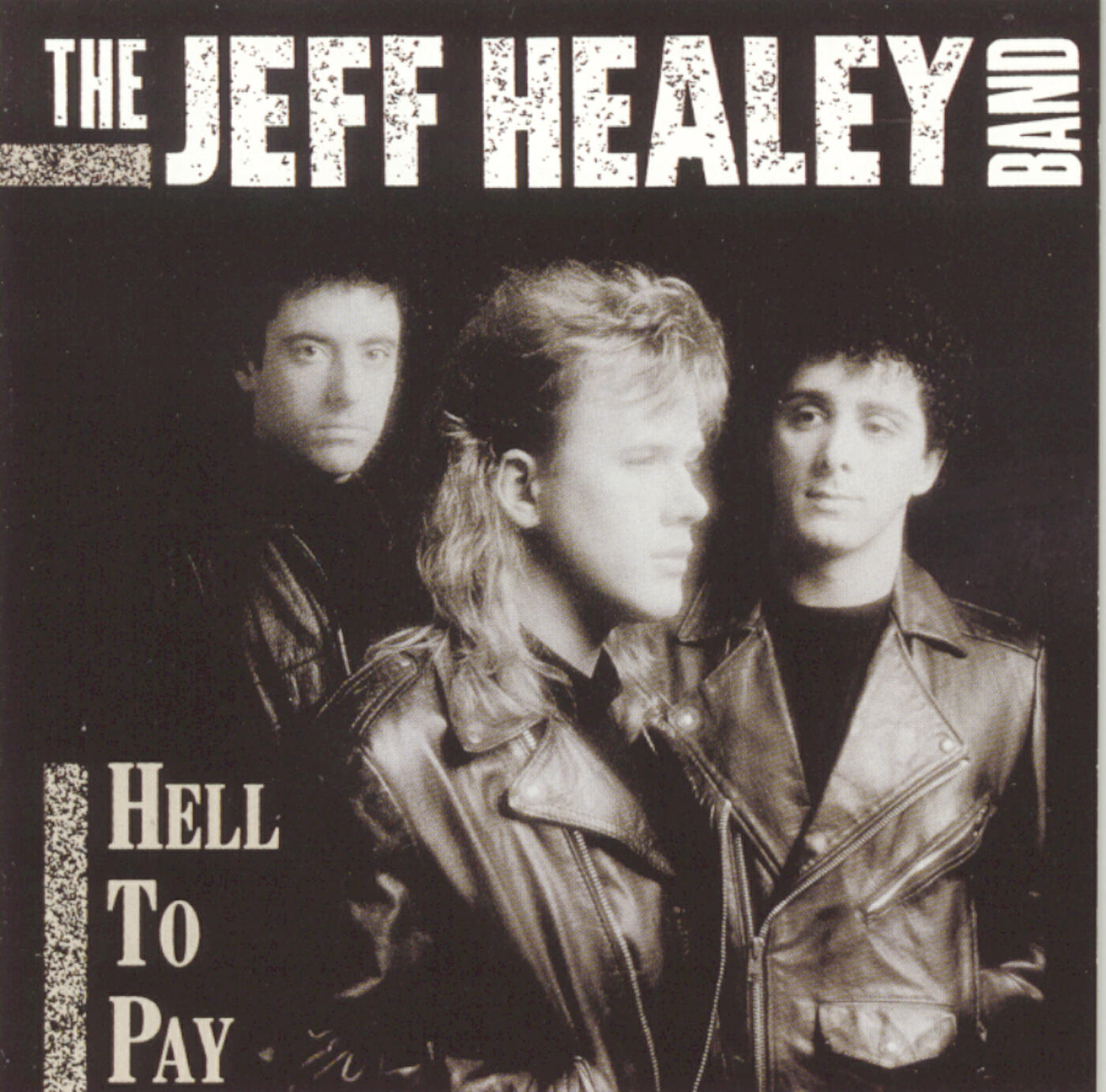 The Jeff Healey Band - I Think I Love You Too Much