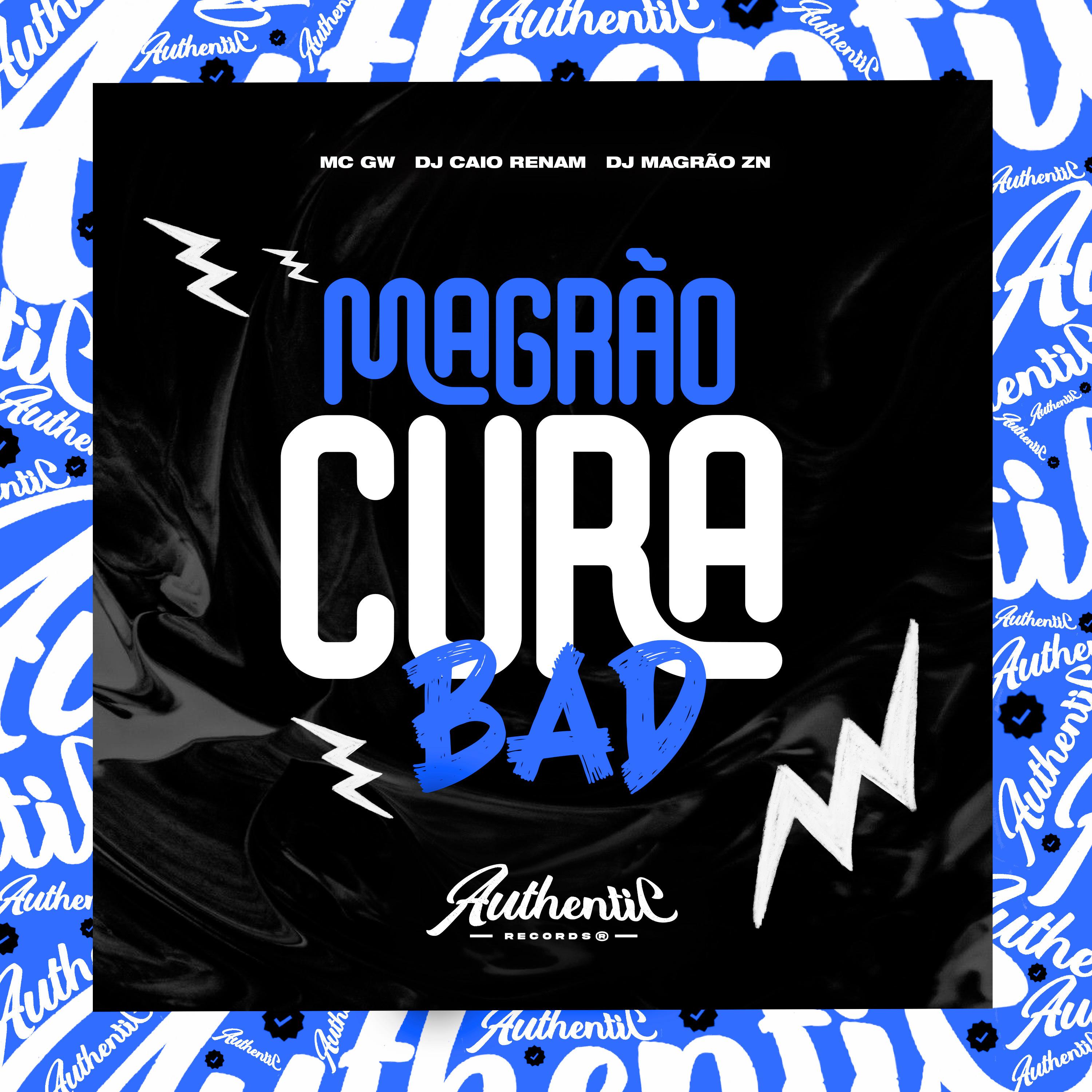 Постер альбома Magrão Cura Bad