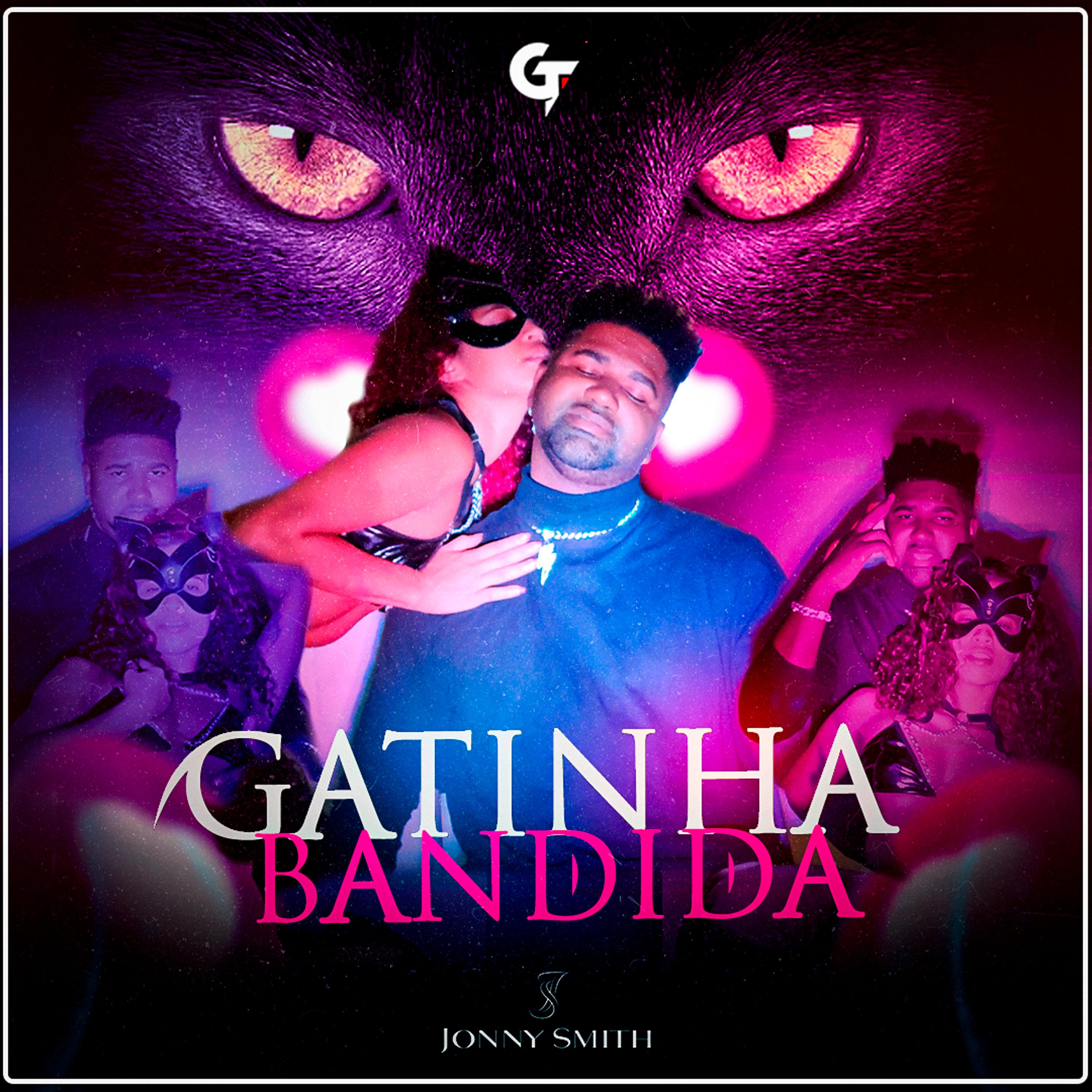 Постер альбома Gatinha Bandida