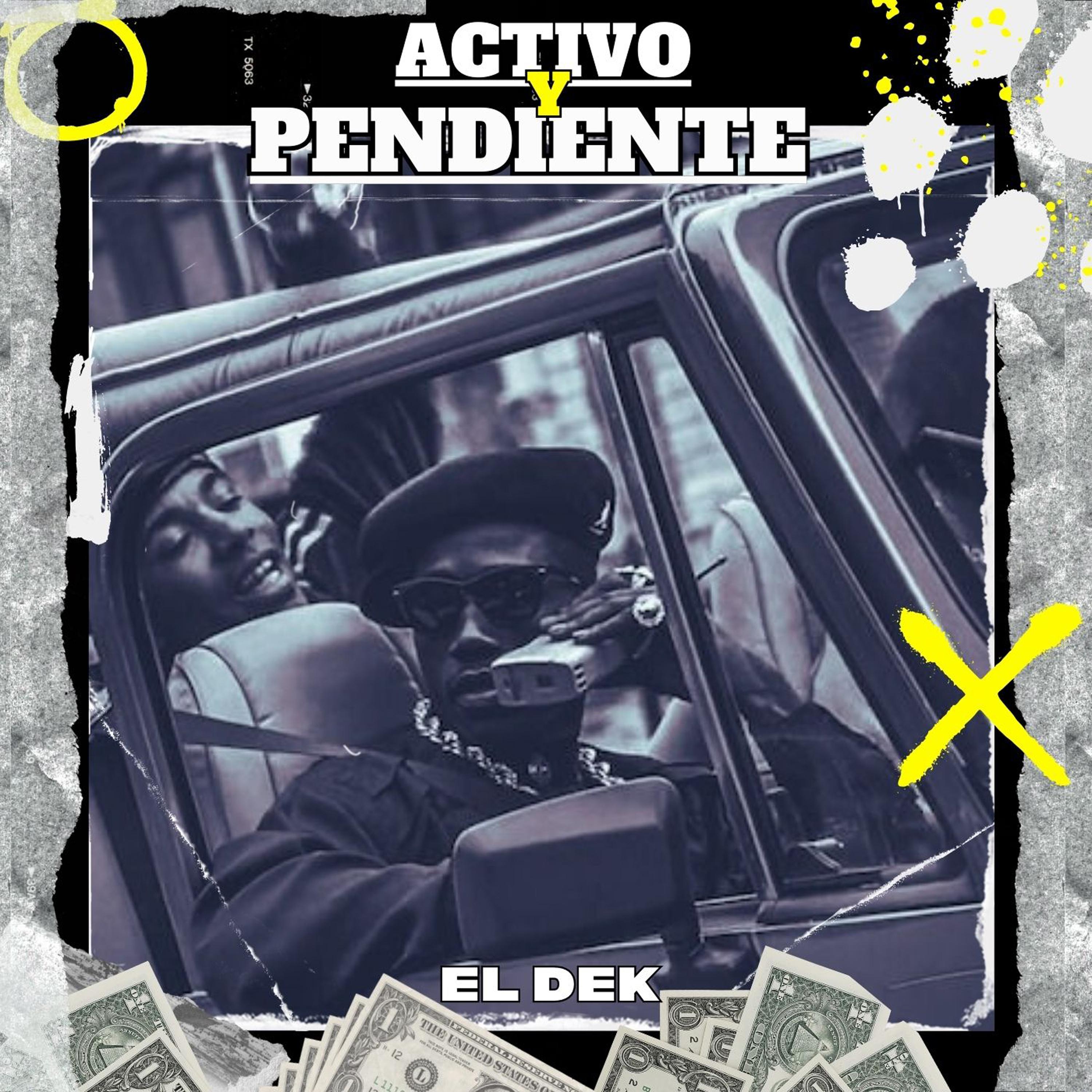 Постер альбома Activo y Pendiente