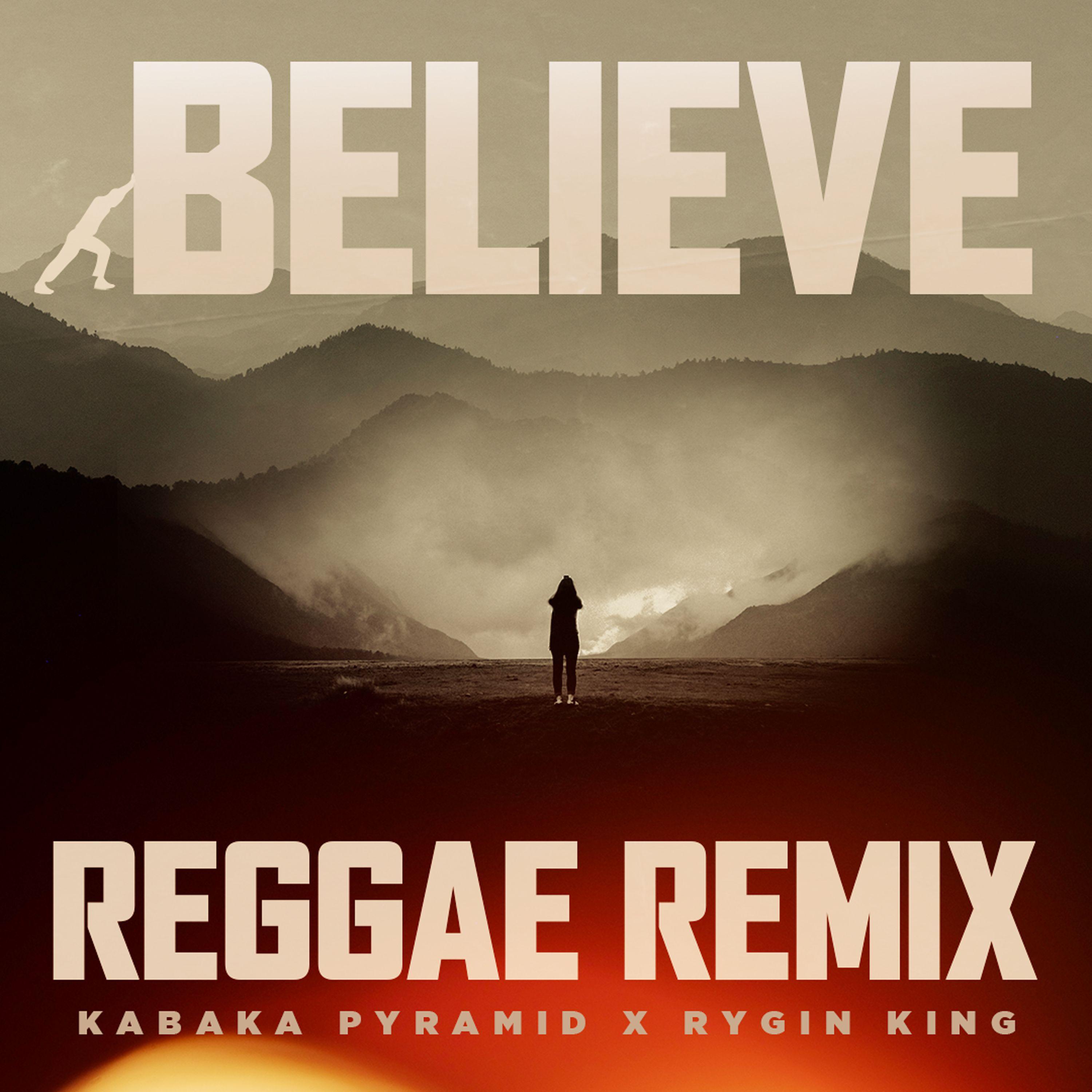 Постер альбома Believe (Reggae Remix)