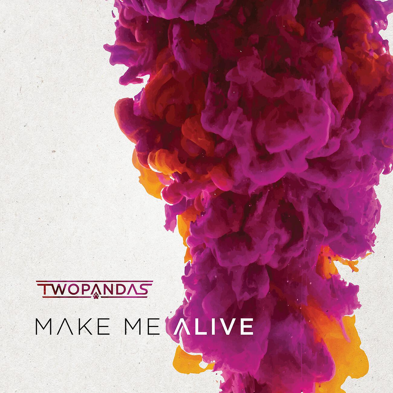 Twopandas - Make Me Alive (Eriq Johnson Remix)