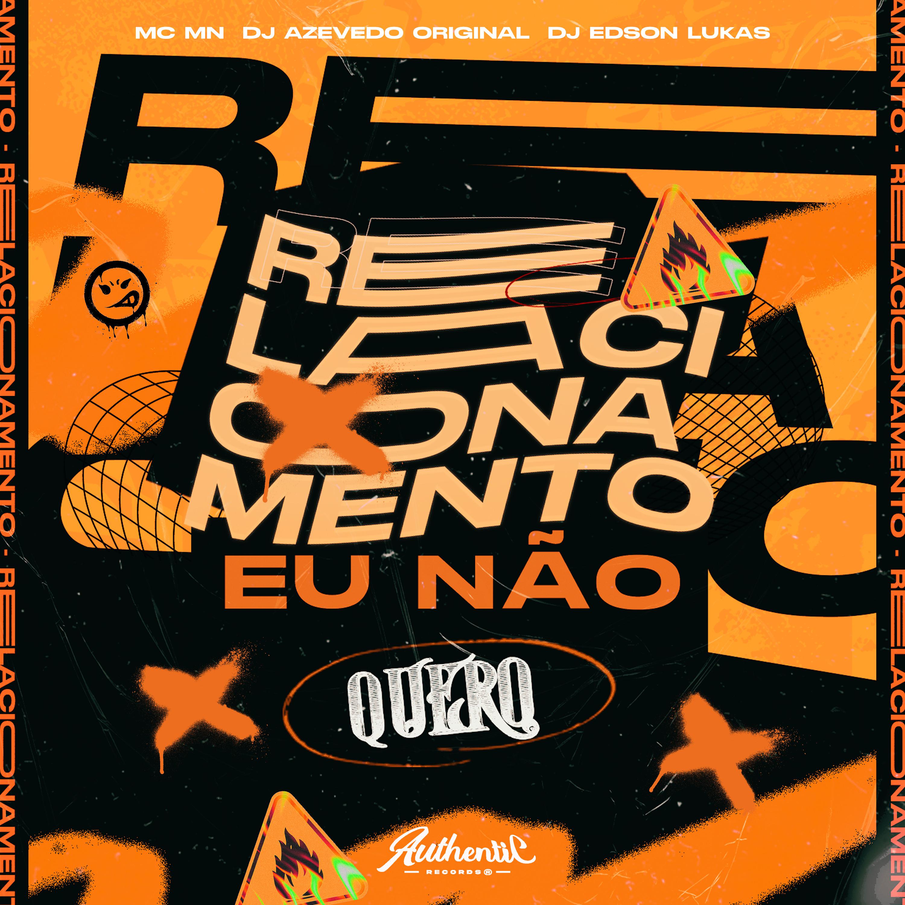 Постер альбома Relacionamento Eu Não Quero