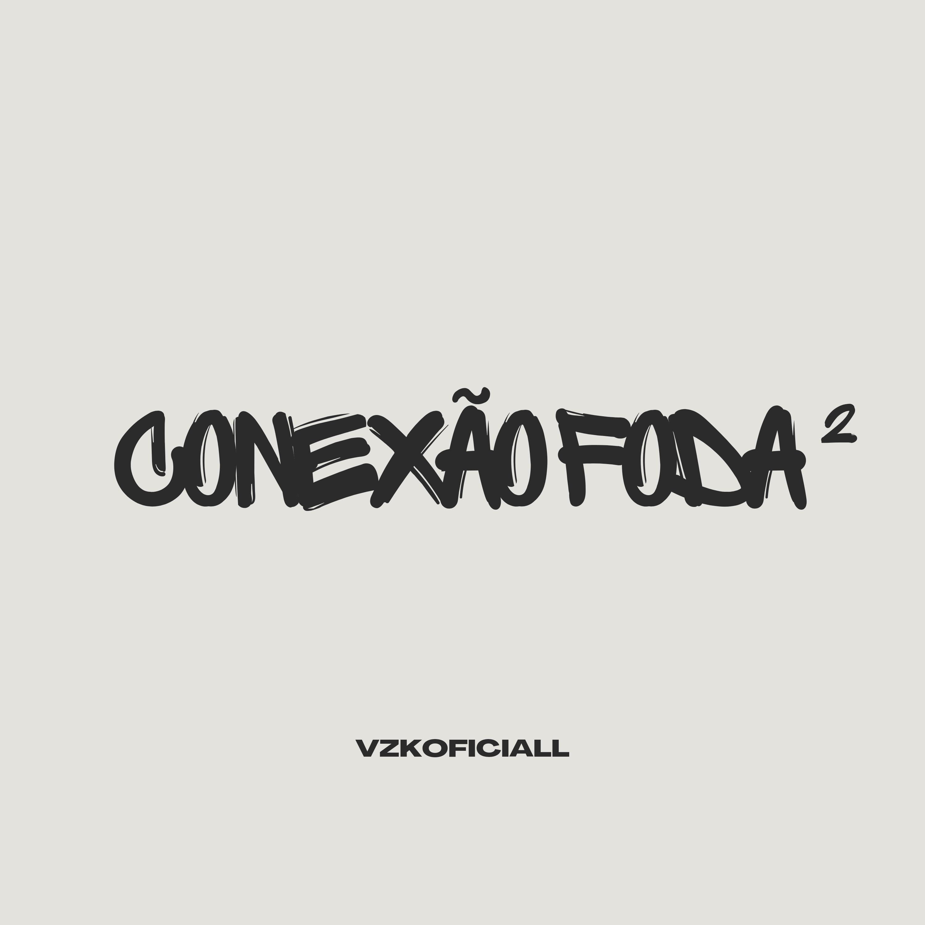 Постер альбома Conexão Foda 2