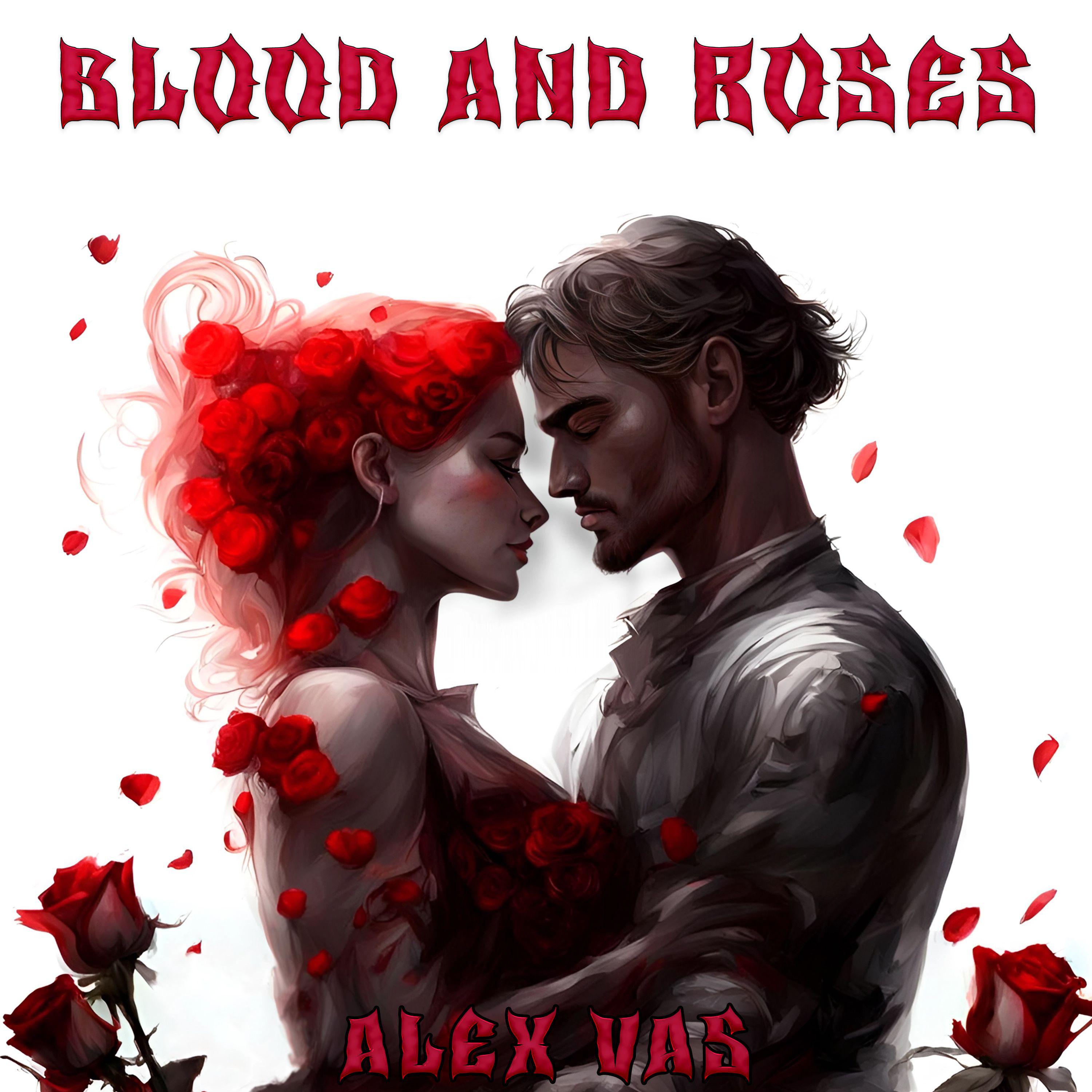 Постер альбома Blood And Roses