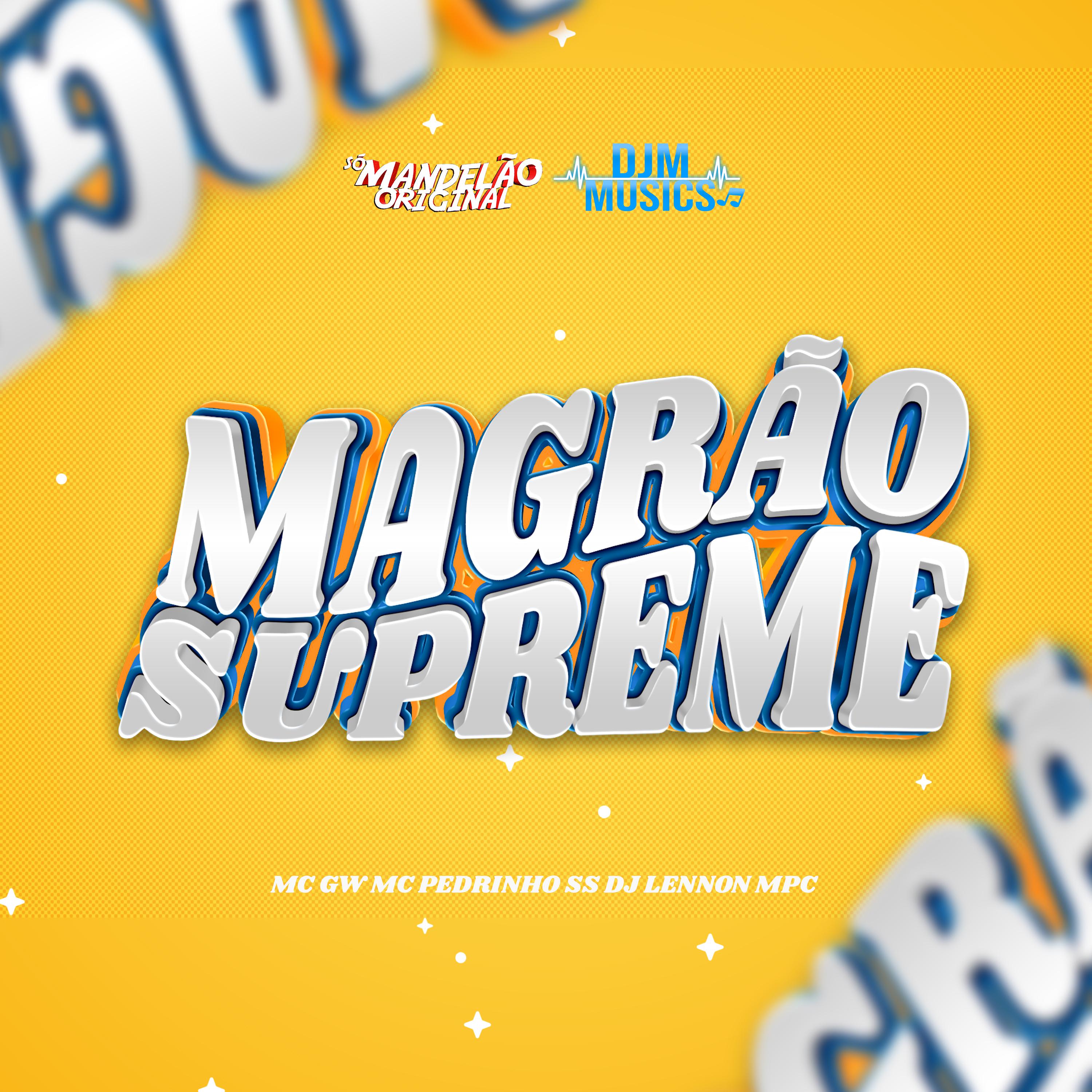 Постер альбома Magrao Supreme
