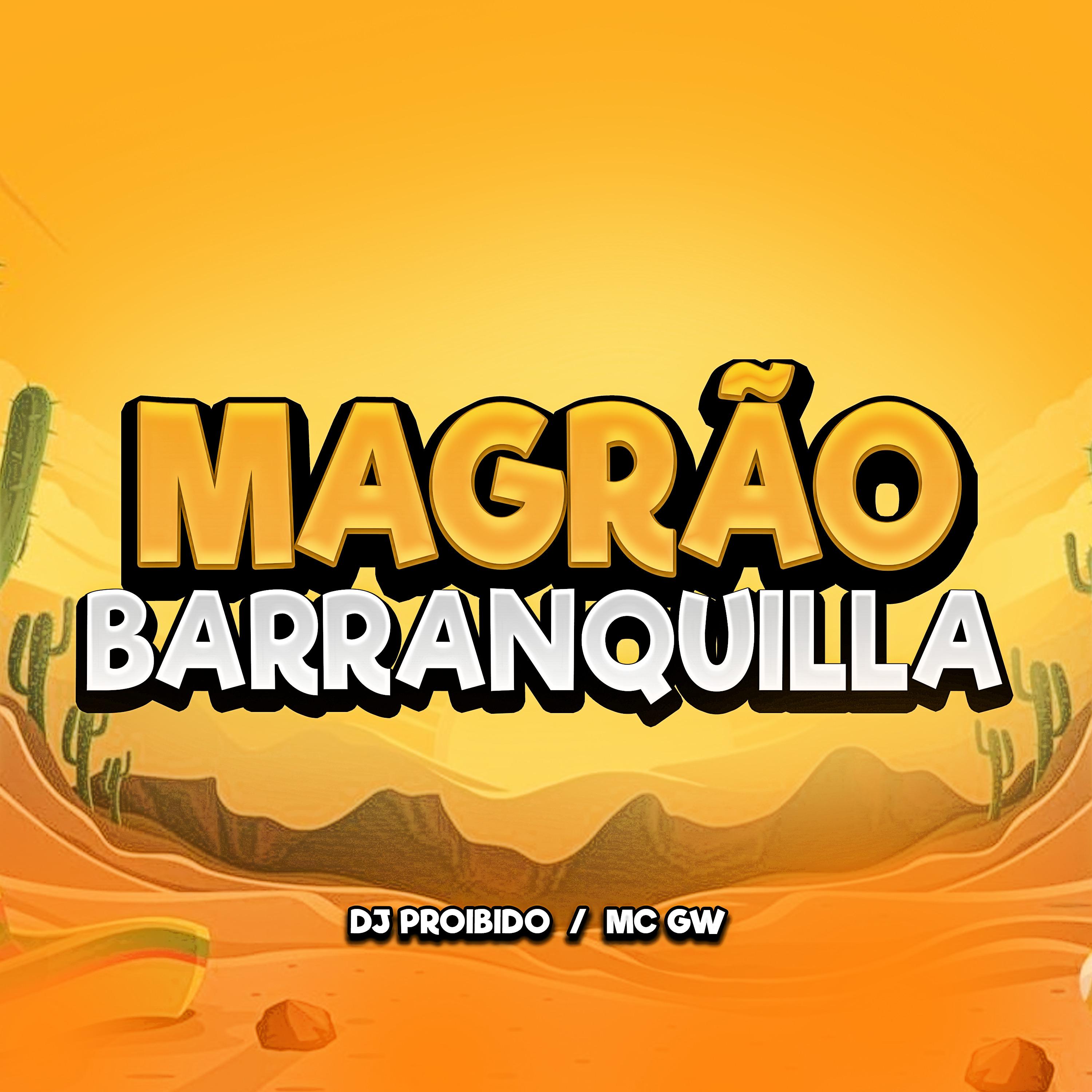 Постер альбома Magrão Barranquilla