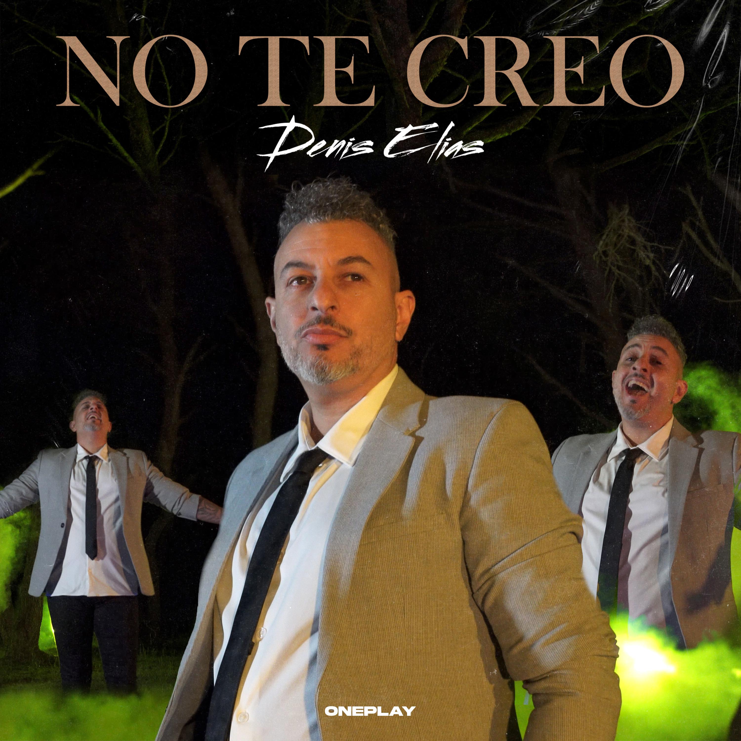 Постер альбома No Te Creo