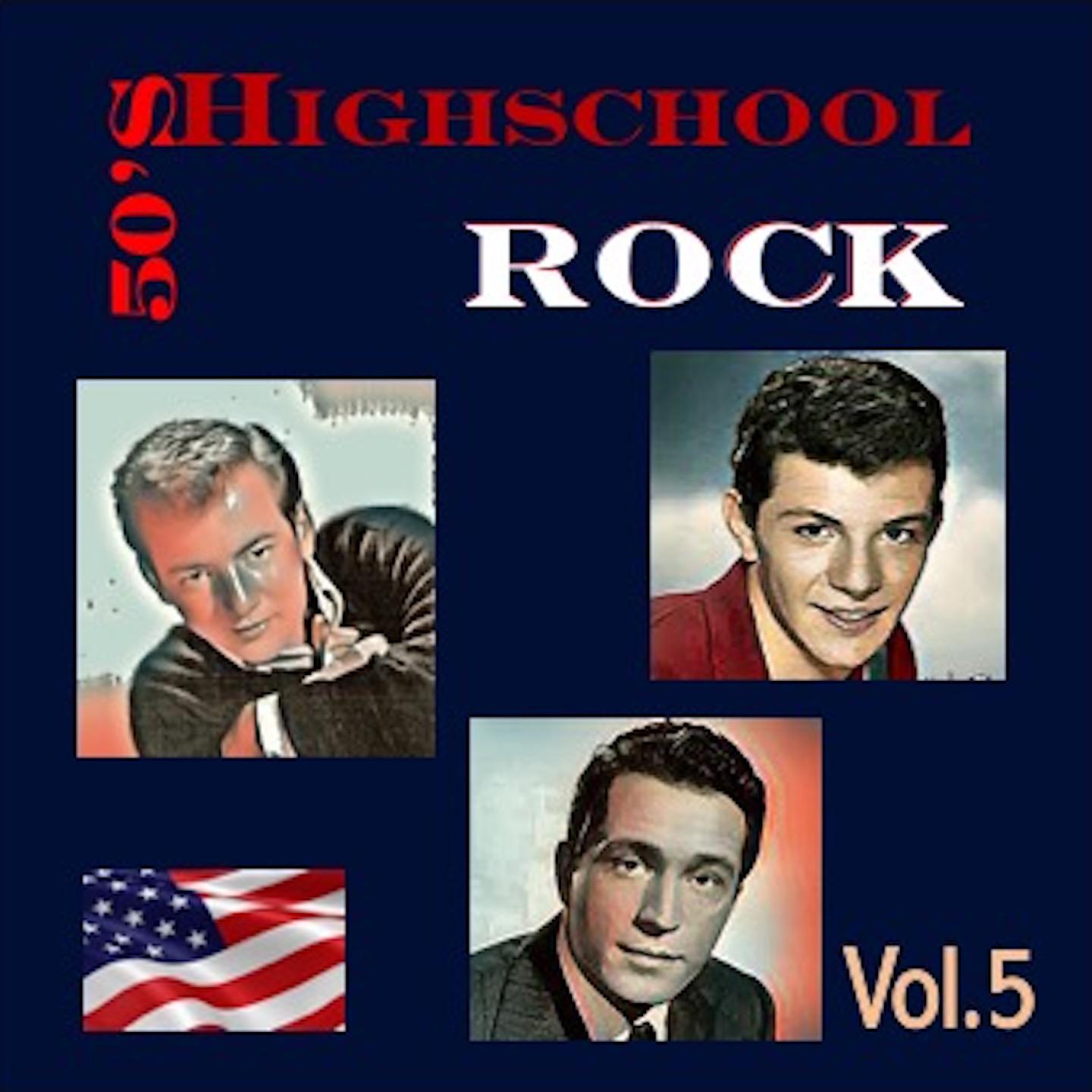 Постер альбома 50's Highschool Rock, Vol. 5