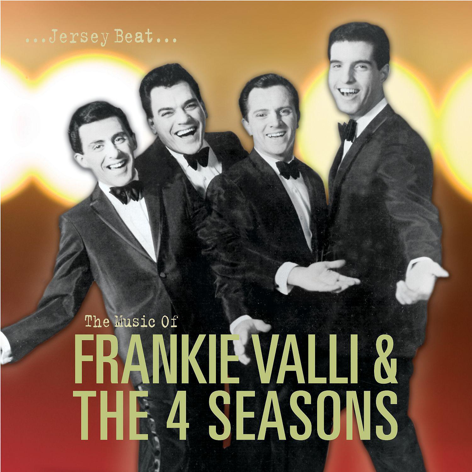 Постер альбома Jersey Beat: The Music Of Frankie Valli and The Four Seasons