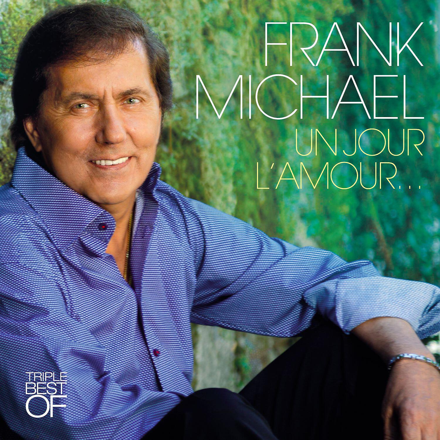 Frank Michael - Mille façons d'être amoureux