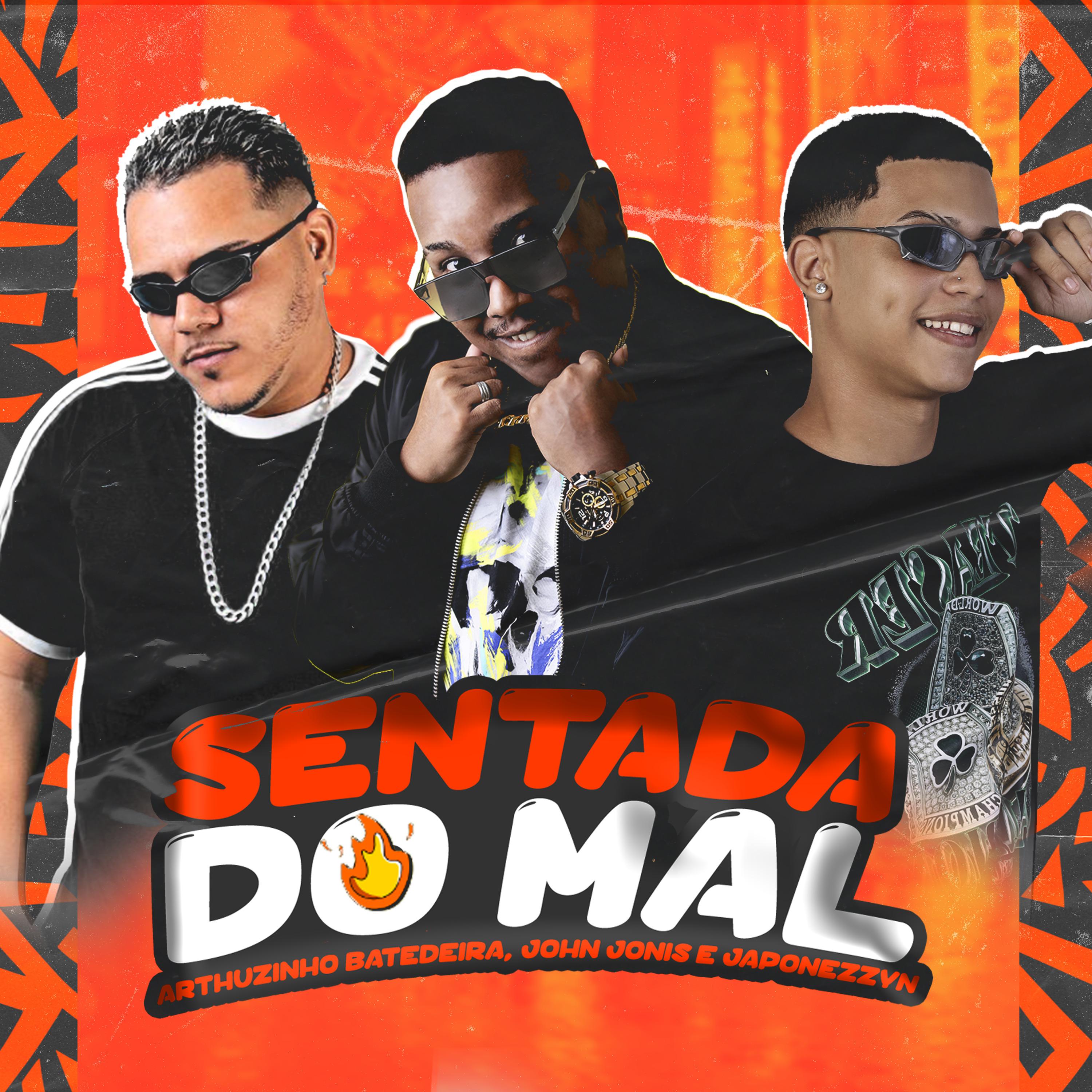 Постер альбома Sentada do Mal